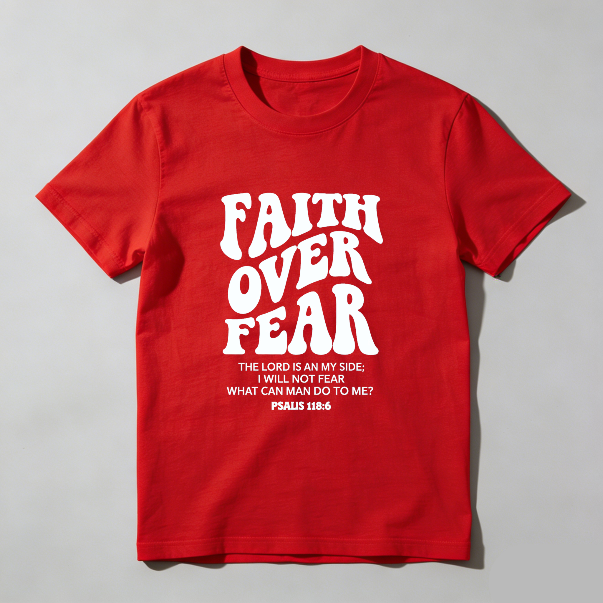 TEECURENT Faith Over Fear Bible Verse T-Shirt Psalms 118 6 Christian Inspiration Motivational Quote Men Women Apparel Black Shirt WOMEN