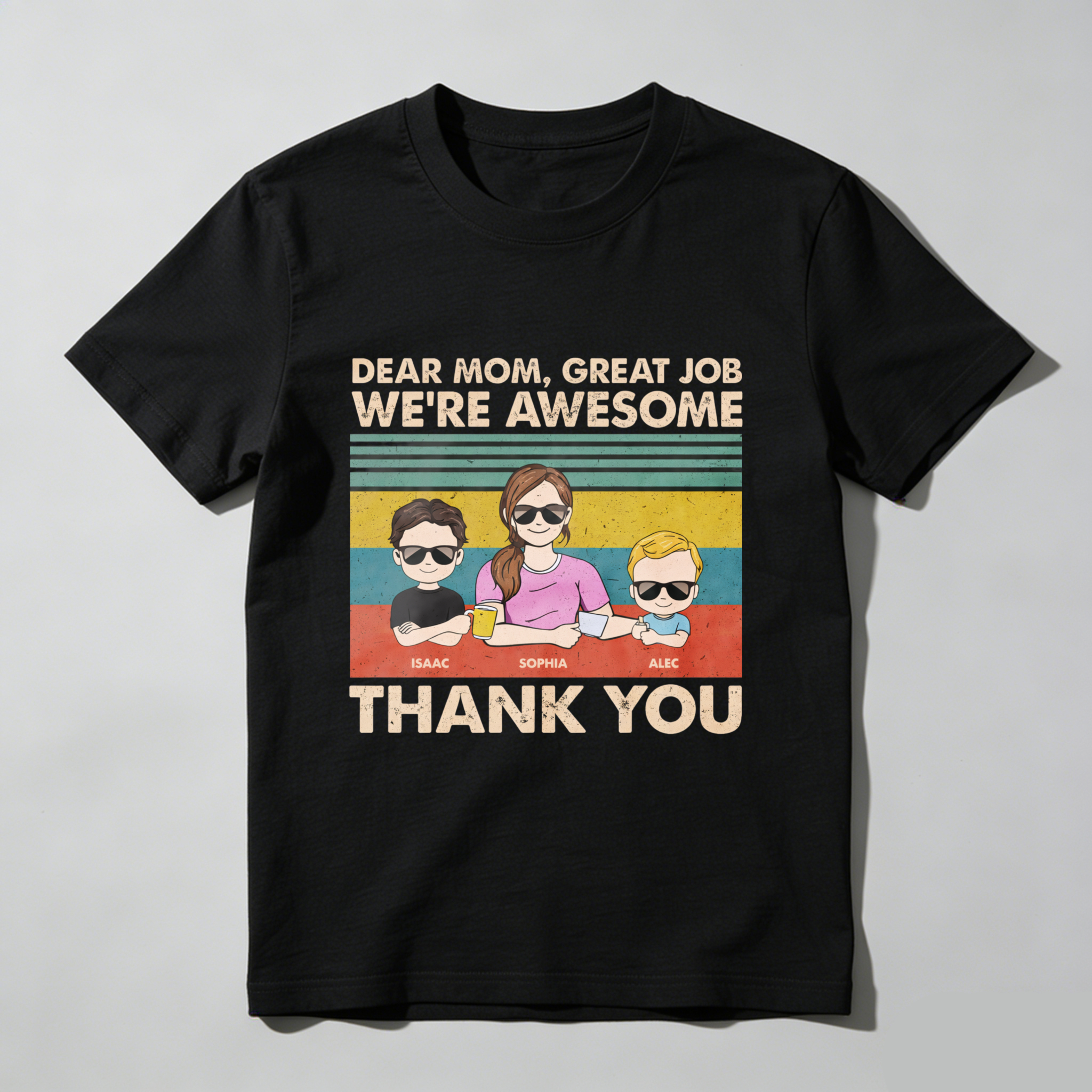 TEECURENT Dear Mom Great Job Were Awesome Thank You Family T Shirt Custom Personalized Gift For Mother Mother S Day Birthday Present WOMEN