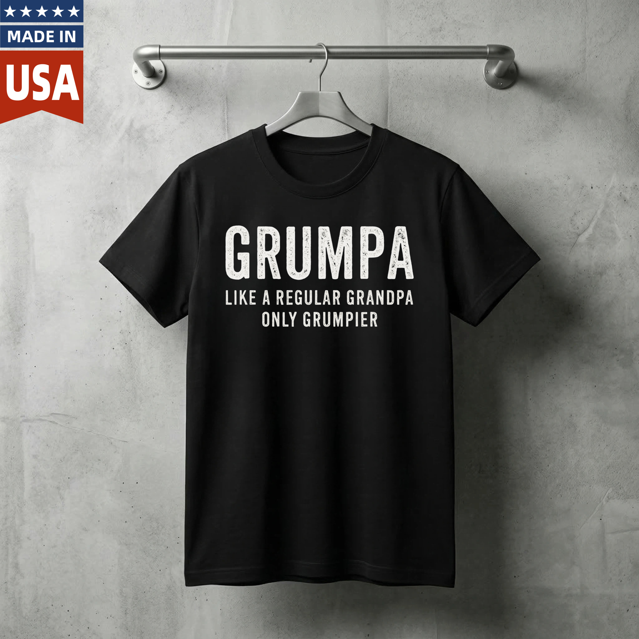 Grumpa Like A Regular Grandpa Only Grumpier T Shirt Made In Usa