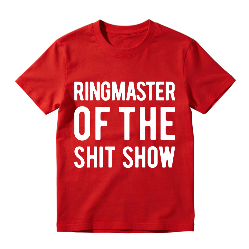 Ringmaster Of The Shit Show Unisex Classic T-shirt