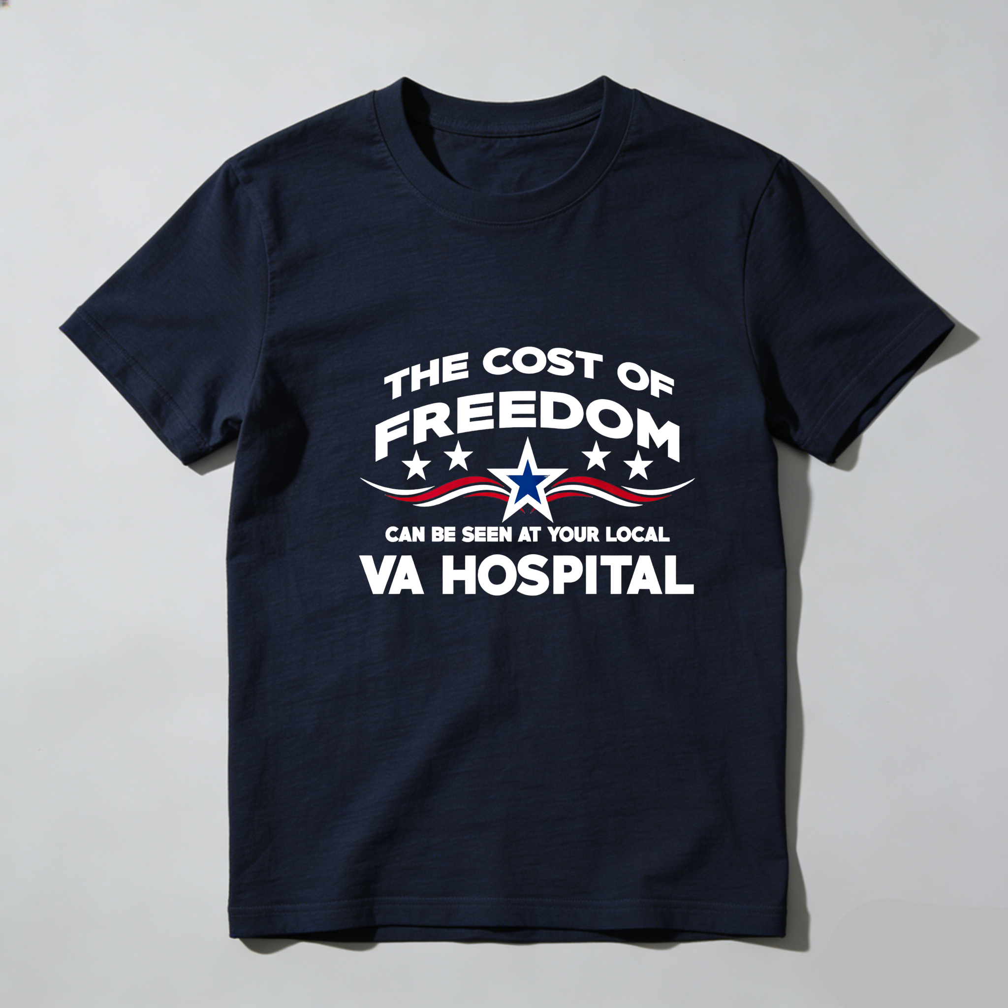 TEECURENT The Cost Of Freedom Va Hospital Pure Cotton Short Sleeve T Shirt-TeeCurent