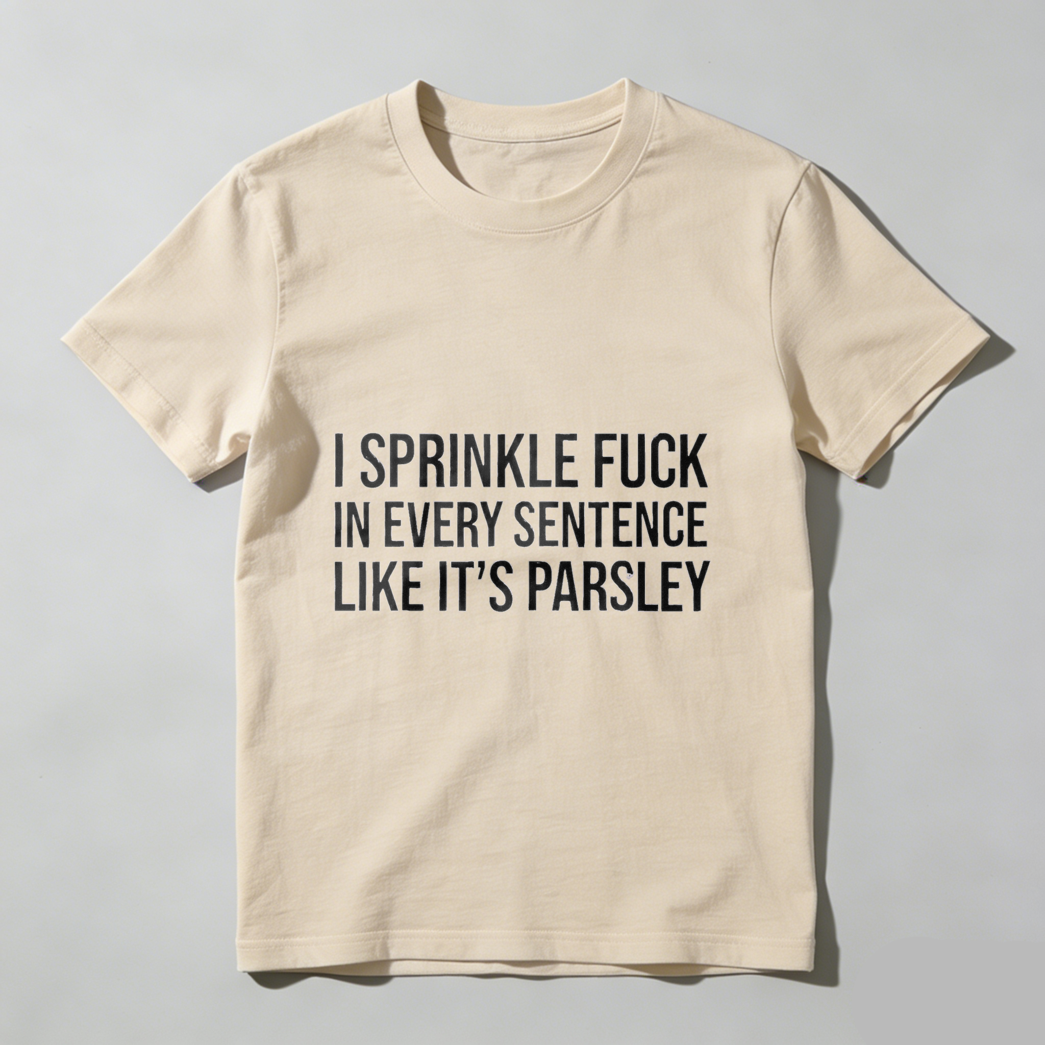 TEECURENT I Sprinkle F Word In Every Sentence Like It's Parsley Funny T-Shirt Sarcastic Humor Tee WOMEN