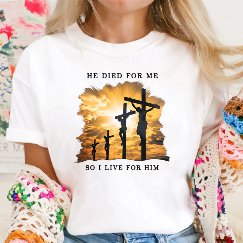Crucifixion Scene With Three Crosses And Sunset Sky He Died For Me So I Live For Him Unisex Classic T-shirt