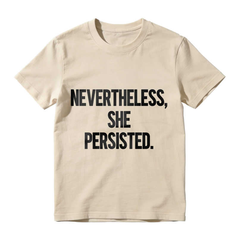 Nevertheless She Persisted Unisex Classic T-shirt