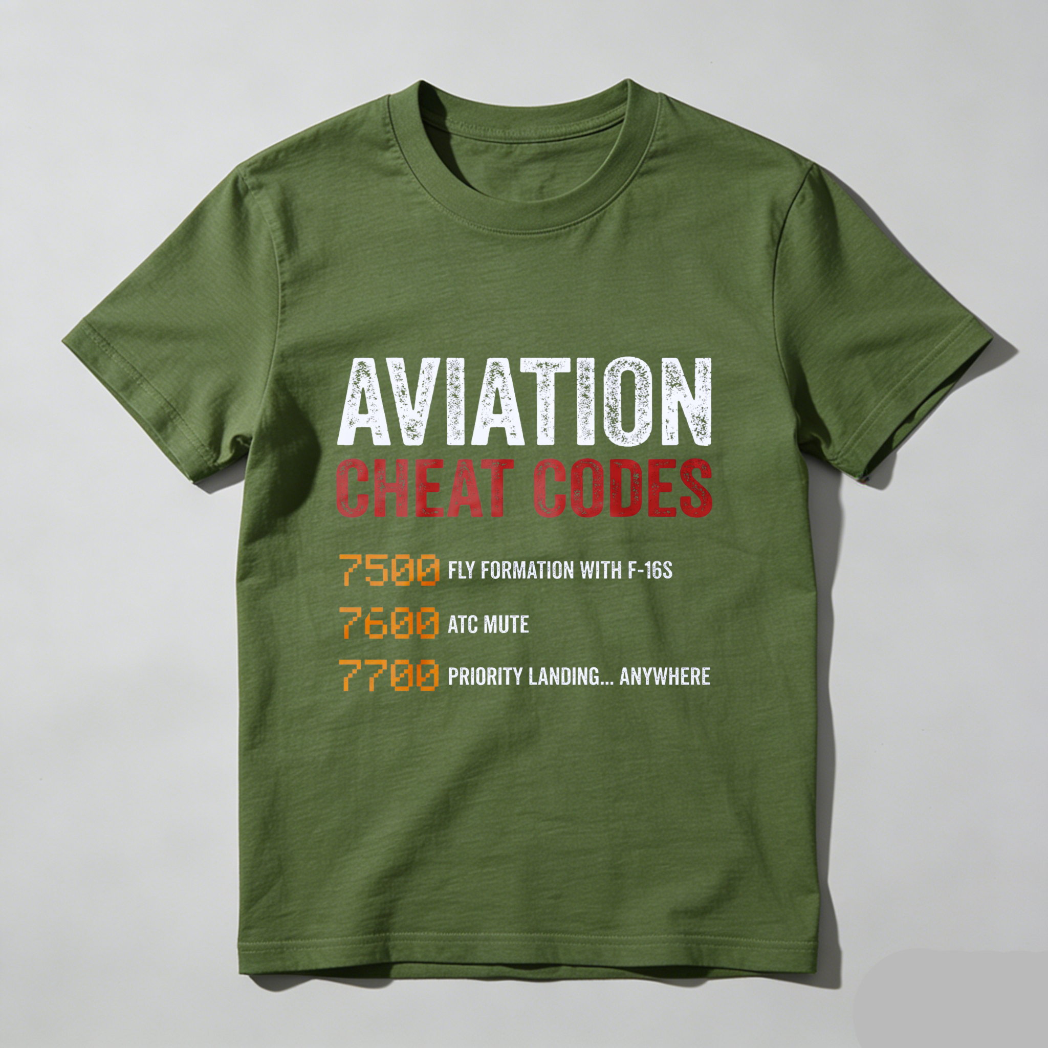 Aviation Cheat Codes T Shirt Fly Formation With F 16s Atc Mute Priority Landing Anywhere Aviator Gift For Pilots And Airplane Enthusiasts