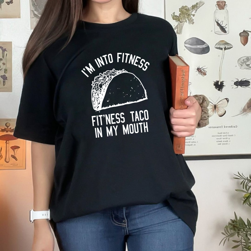 I M Into Fitness Fit Ness Taco In My Mouth Unisex Classic T-shirt