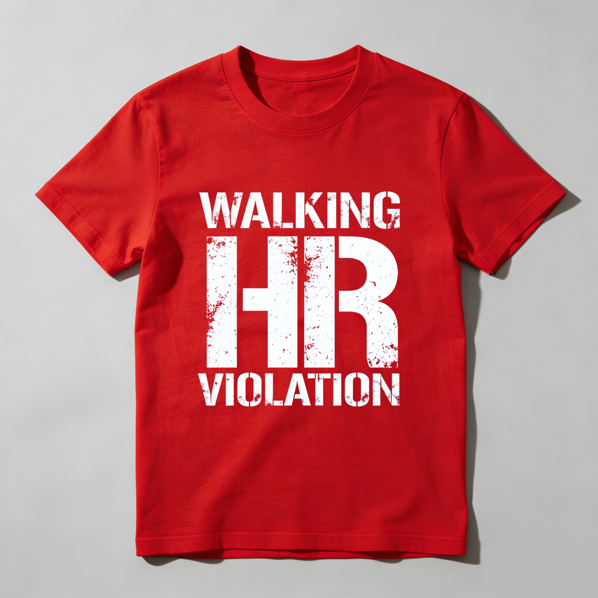 TEECURENT Walking Hr Violation T Shirt Humor Gift For Workplace Jokes Office Fun Wear WOMEN