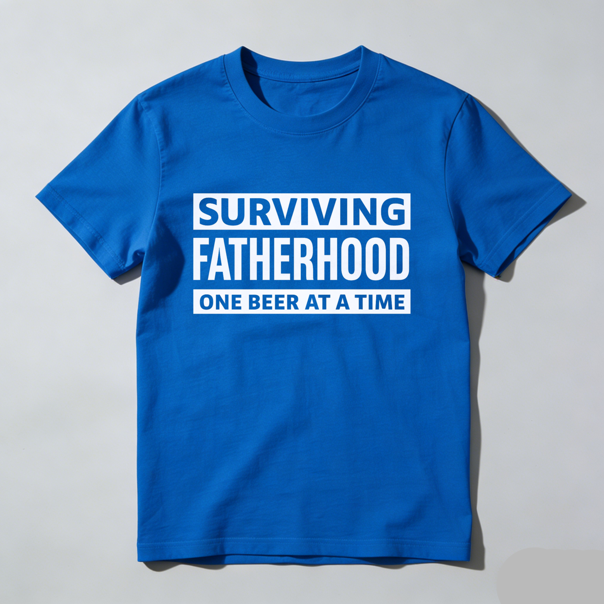 Surviving Fatherhood One Beer At A Time T Shirt Made In Usa