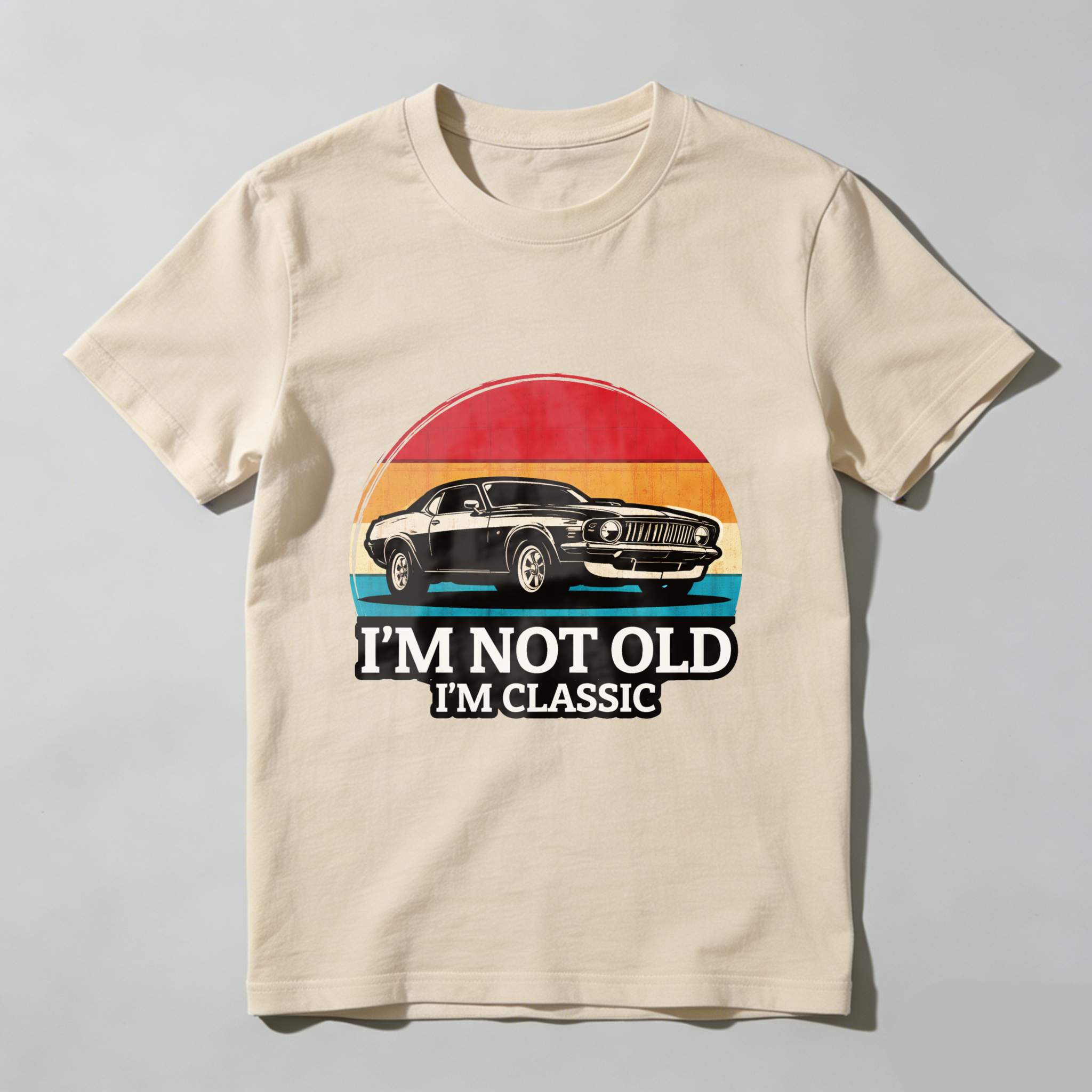 I M Not Old I M Classic Vintage Car T Shirt Retro Muscle Car Design For Men And Women Unisex Fashion Top