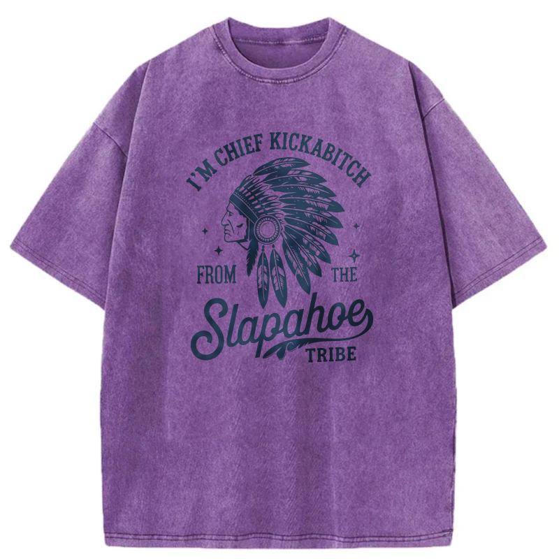 Chief Kickabitch From Slapahoe Tribe Washed Cotton T-Shirt