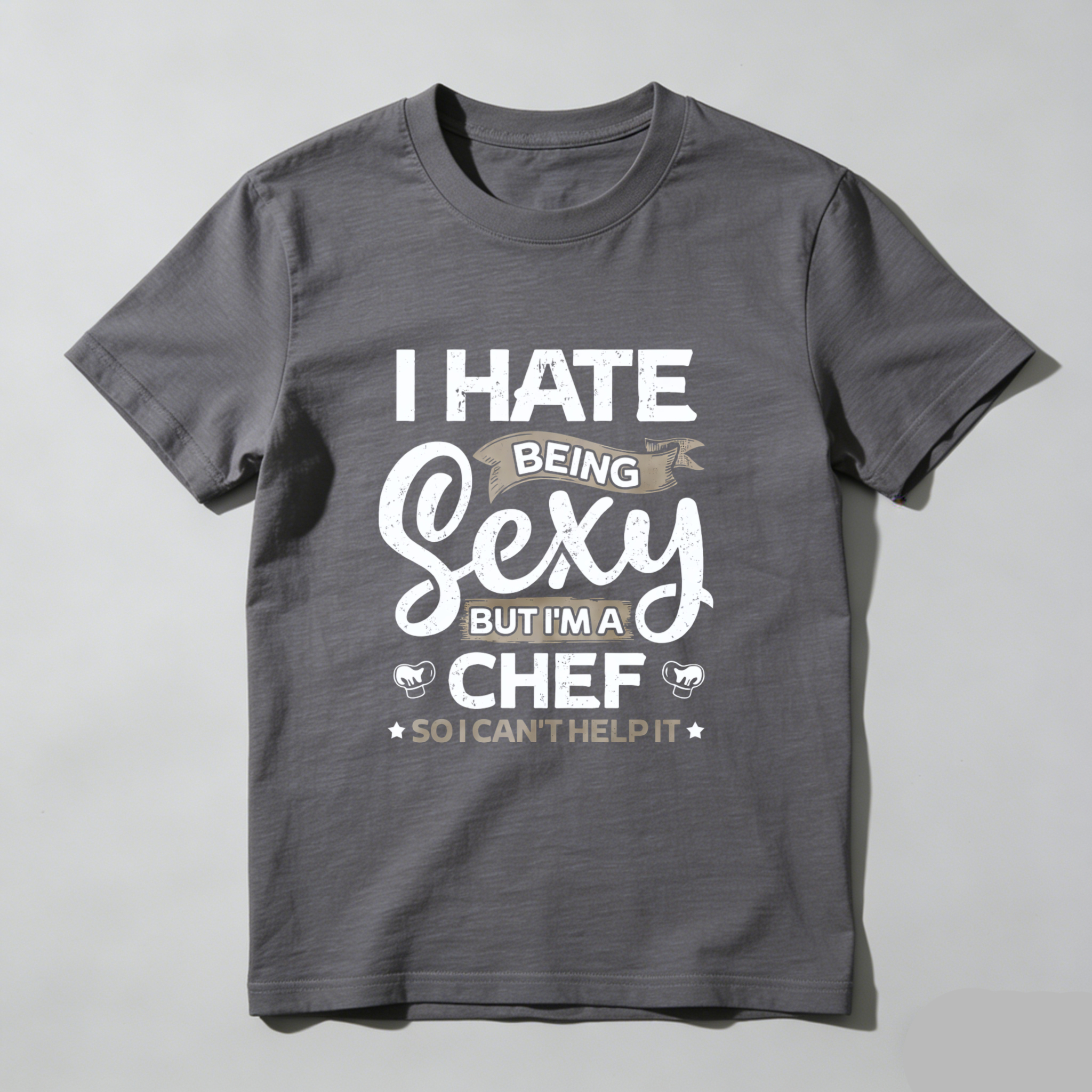 TEECURENT I Hate Being Sexy But Im A Chef So I Cant Help It T Shirt WOMEN