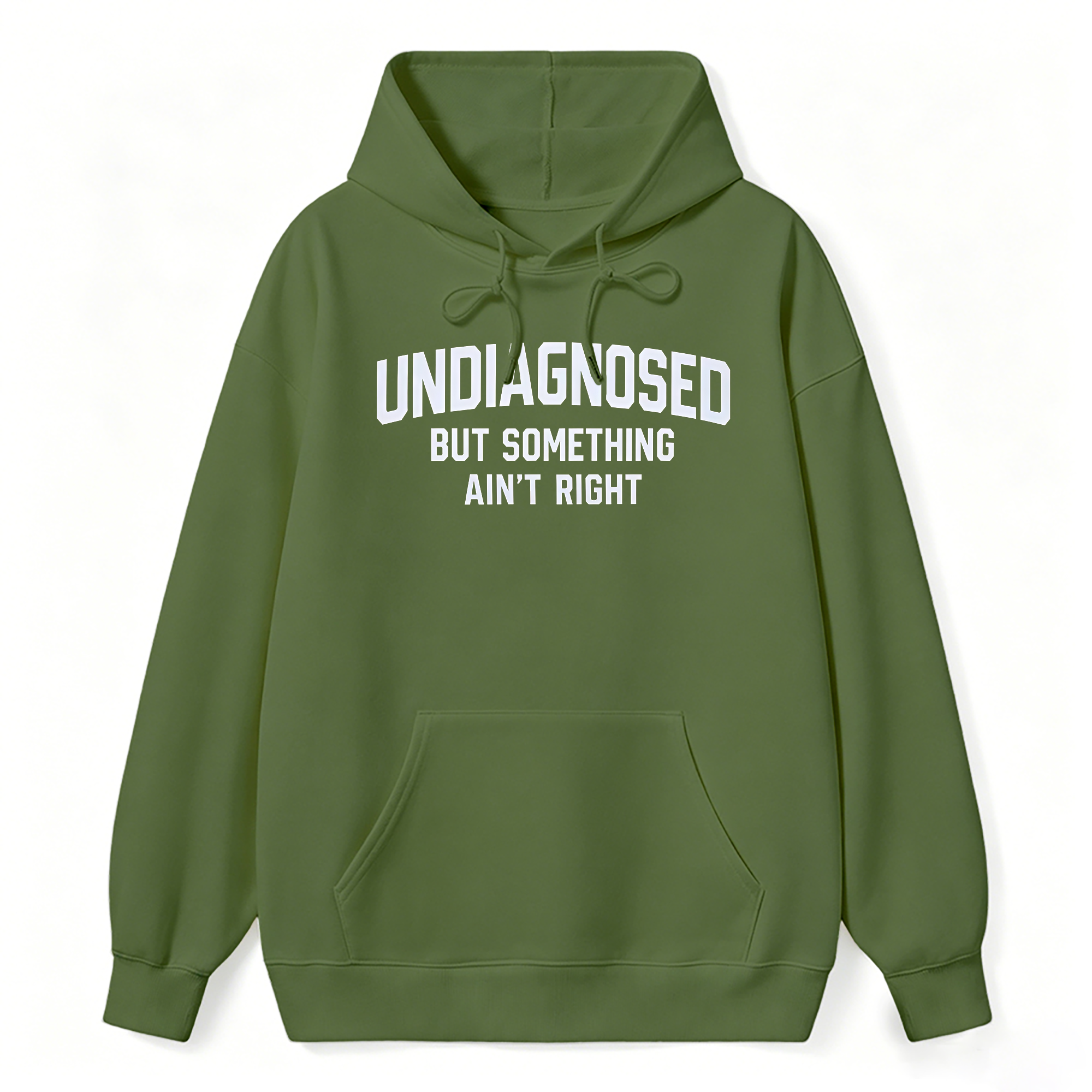 Undiagnosed But Something Aint Right Hoodie