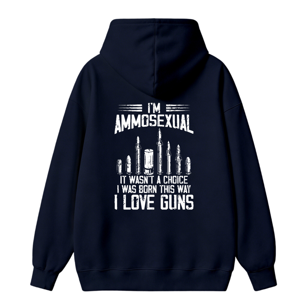 I Love Guns Ammosexual Funny Quote Graphic Hoodie