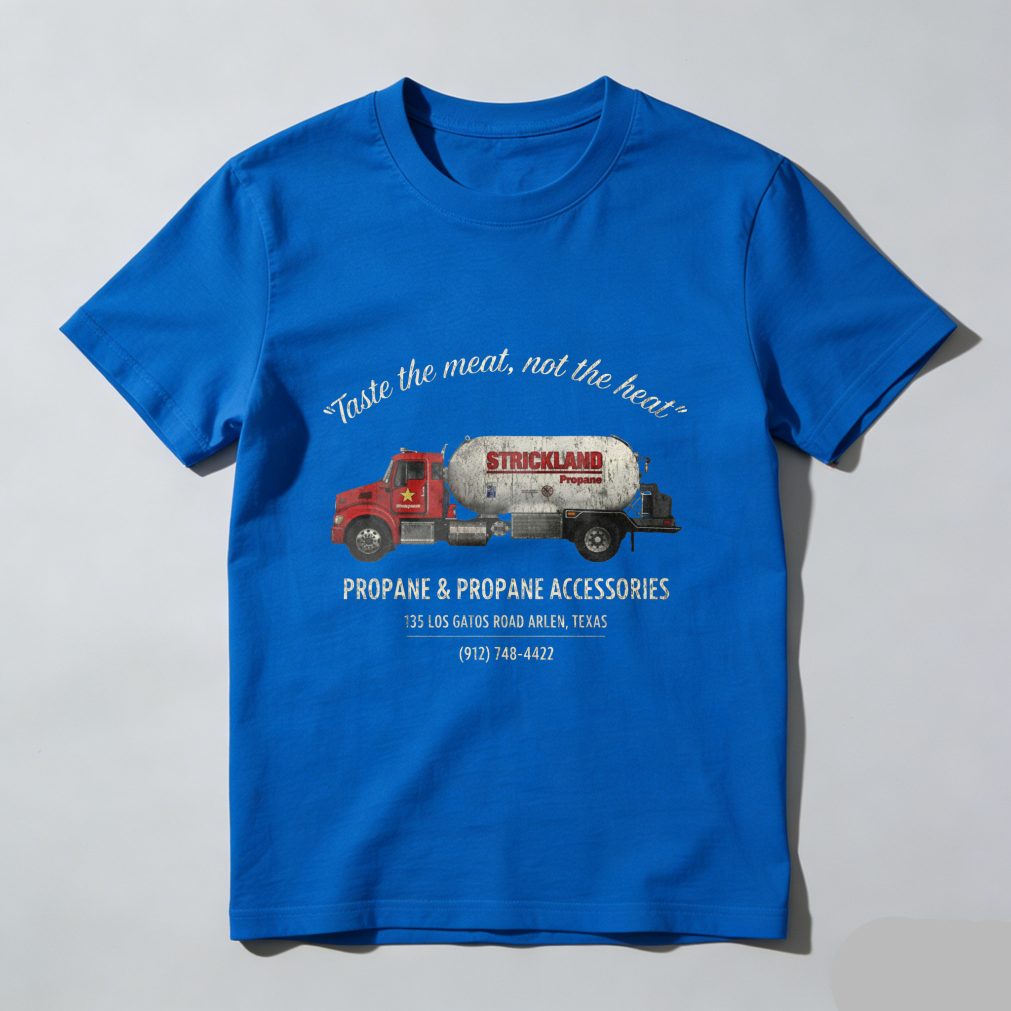 Strickland Propane Tanker Truck T-Shirt Propane And Propane Accessories Texas Business Design
