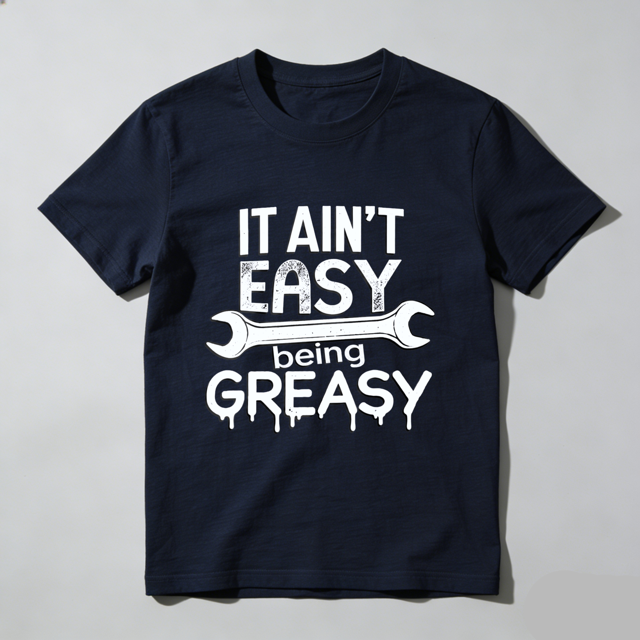 It Aint Easy Being Greasy Mechanic T Shirt For Men And Women Auto Repair Garage Worker Gift Wrench Design