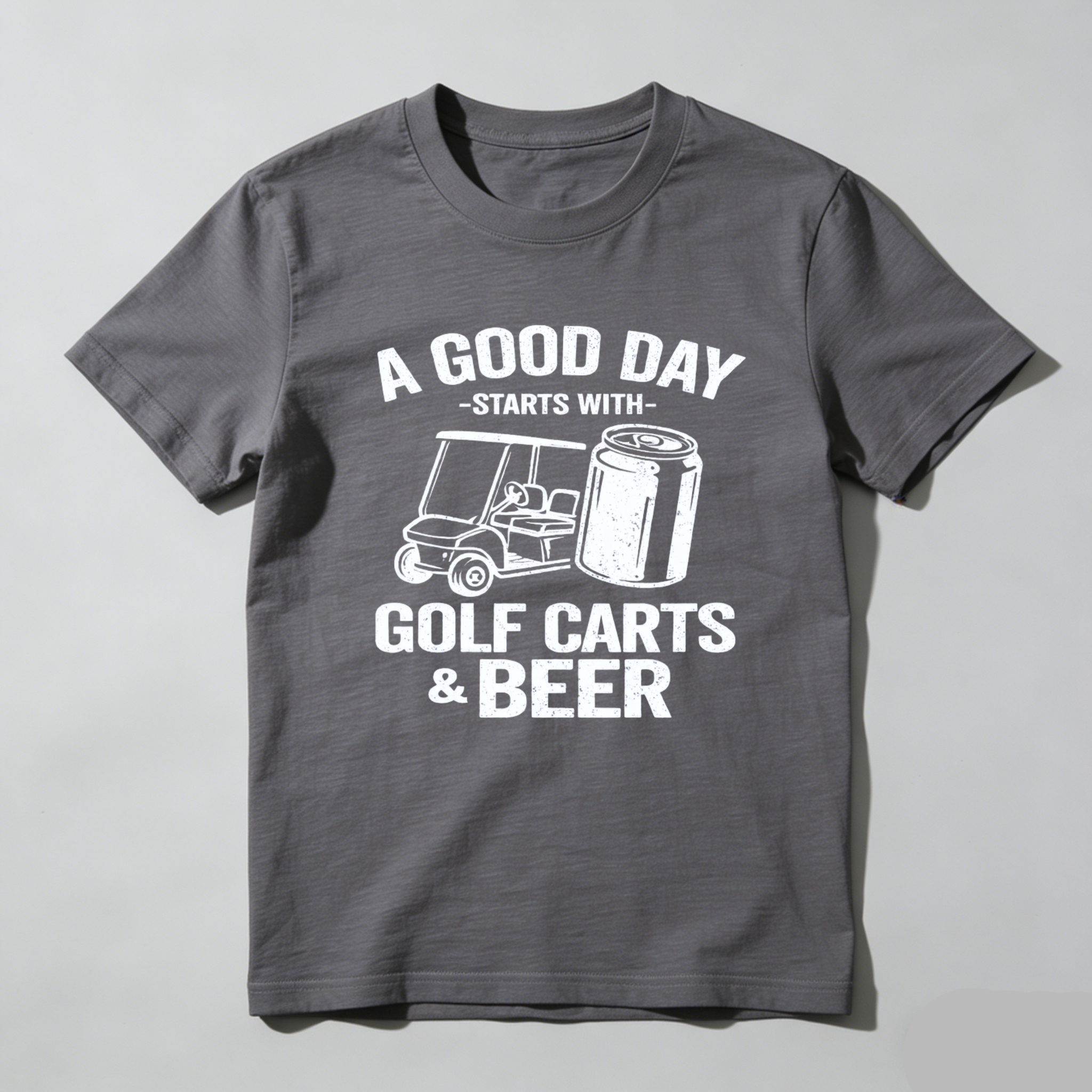 A Good Day Starts With Golf Carts And Beer T-Shirt