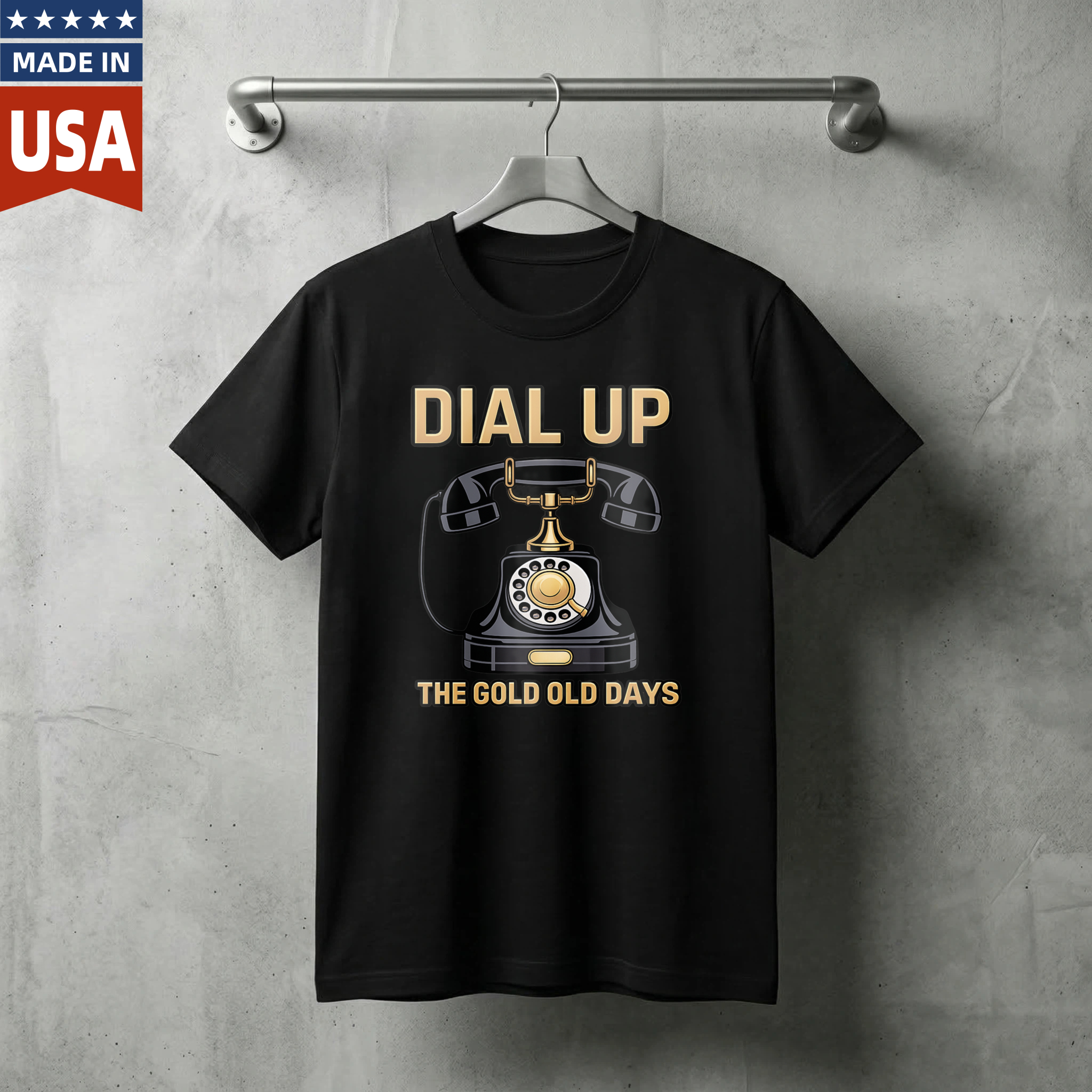 Dial Up The Gold Old Days Vintage Rotary Phone T-Shirt Made In Usa