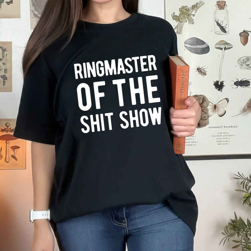 Ringmaster Of The Shit Show Unisex Classic T-shirt