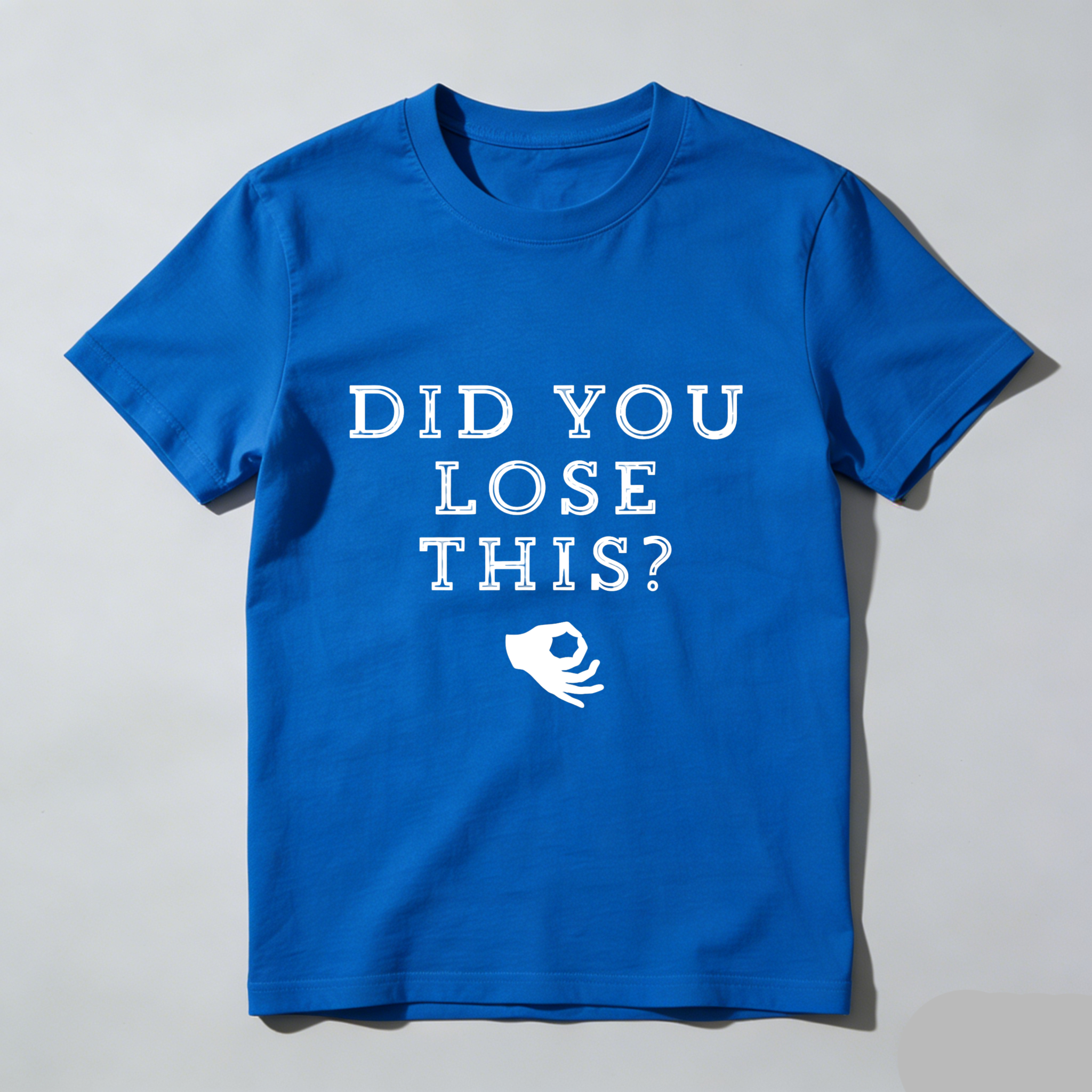TEECURENT T-SHIRT  Did You Lose This Question Mark