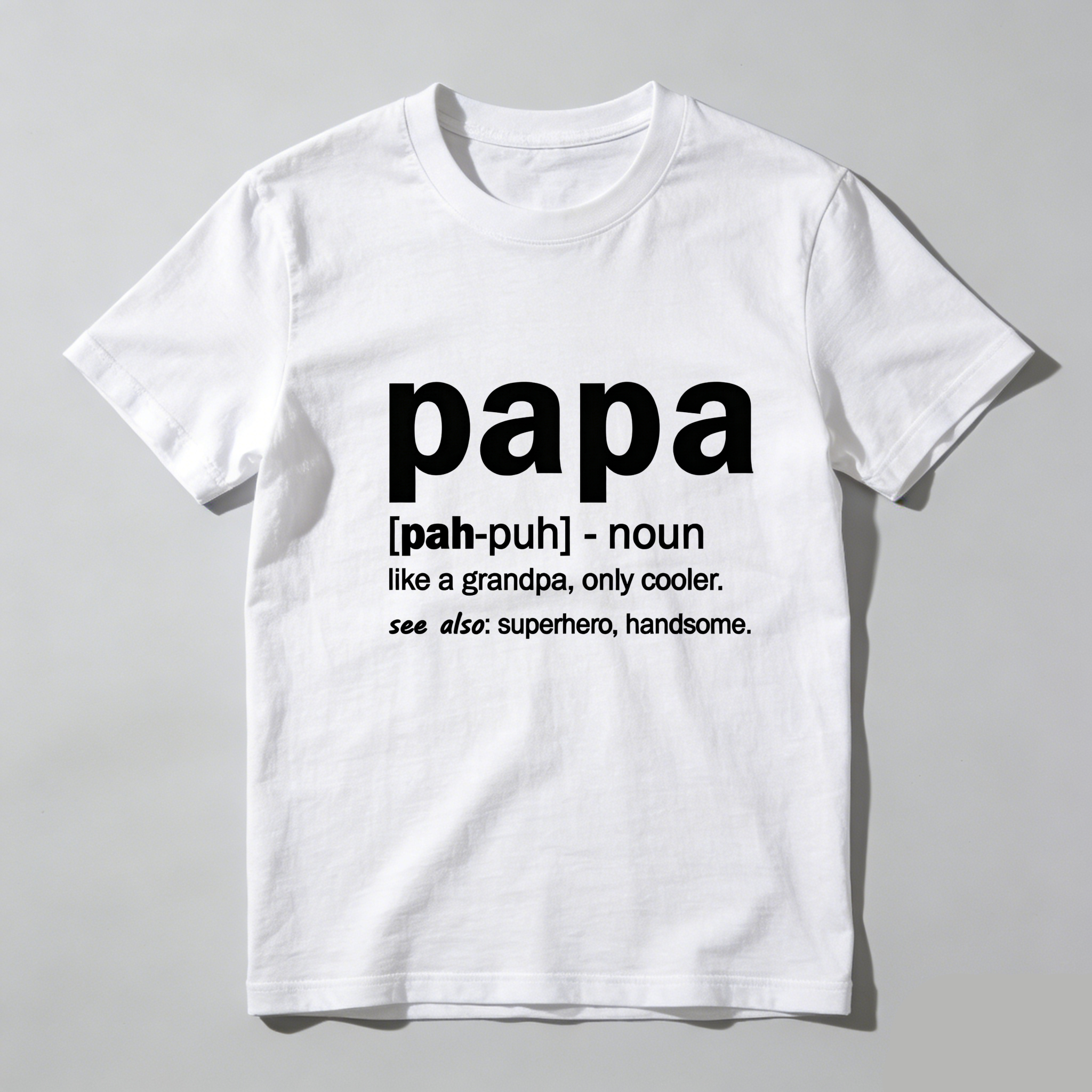 TEECURENT Papa Definition Cool Grandpa Superhero Handsome Pure Cotton Short Sleeve T Shirt-TeeCurent