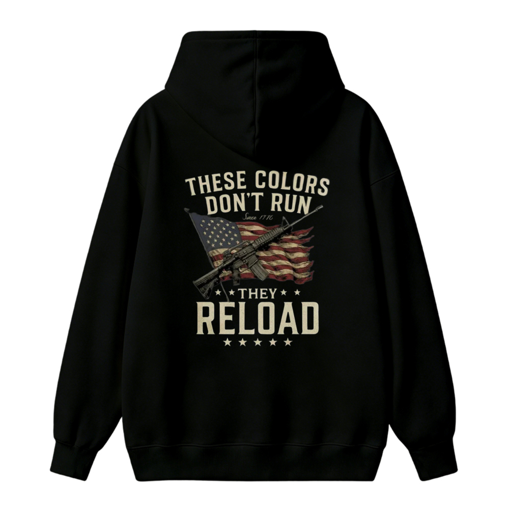 These Colors Dont Run They Reload American Flag Rifle Graphic Unisex Classic Hoodie