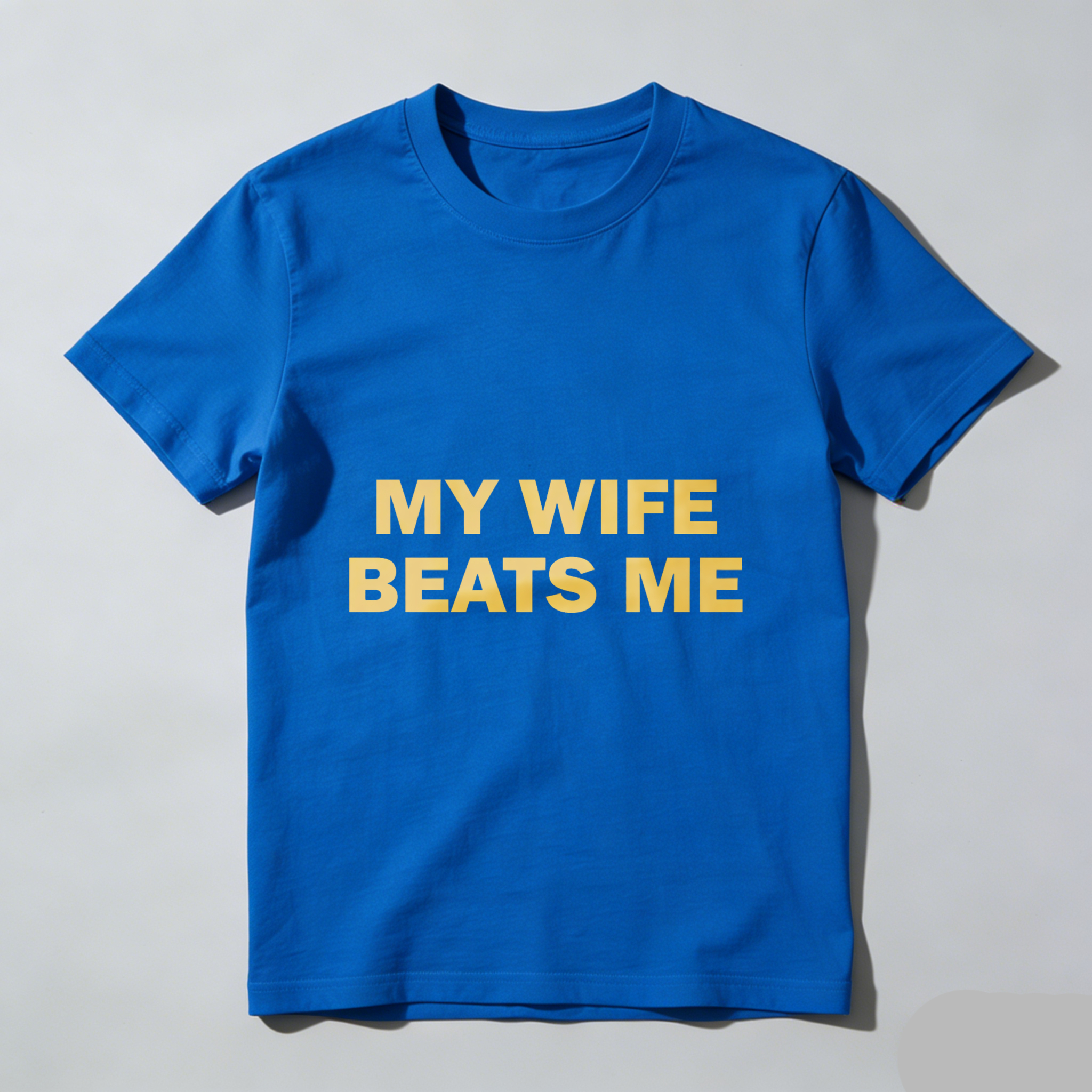 TEECURENT My Wife Beats Me Funny T-Shirt For Men Humorous Statement Shirt Casual Wear Gift Idea
