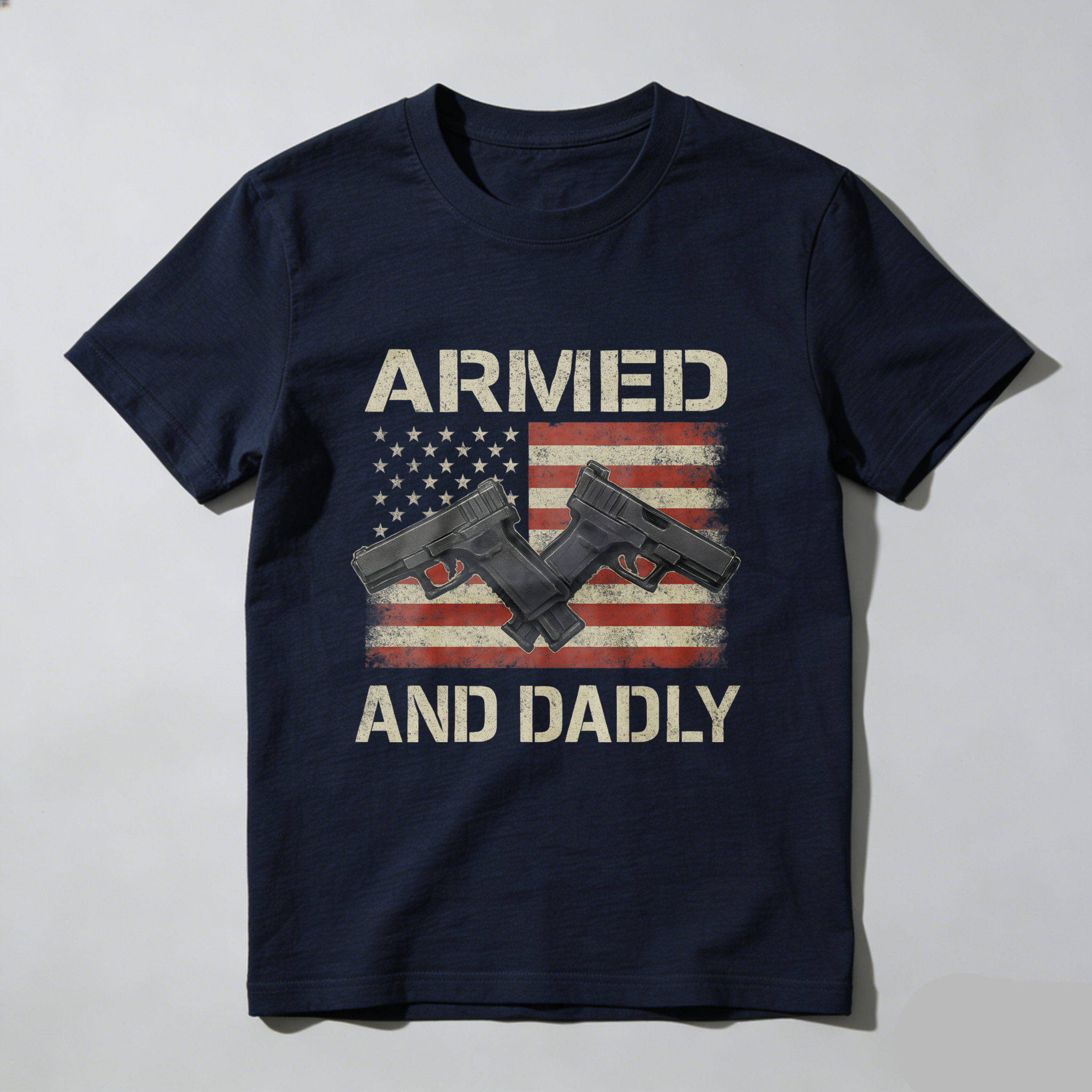 Armed And Dadly American Flag Gun T-Shirt Made In Usa