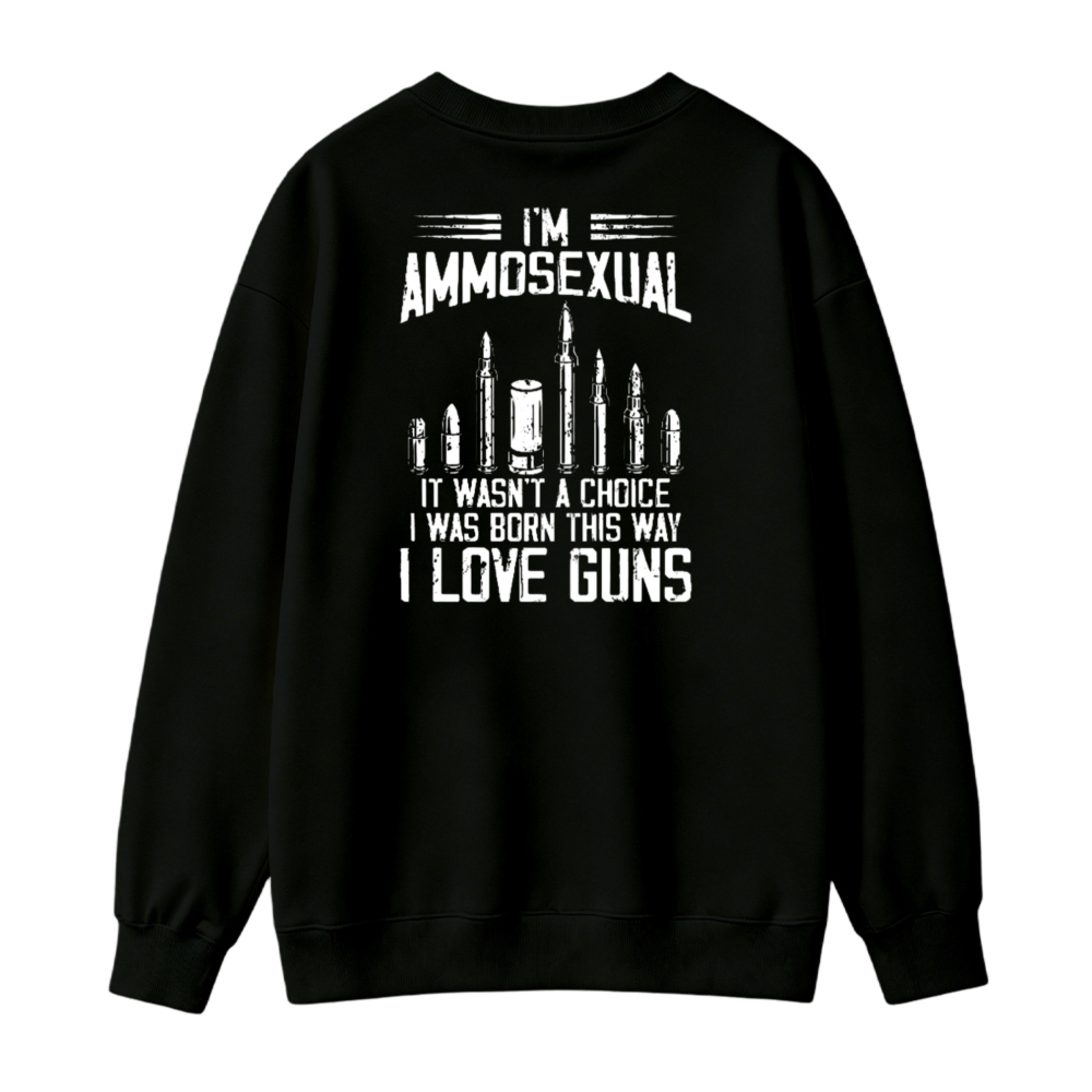 I Love Guns Ammunition Graphic Print Sweatshirt