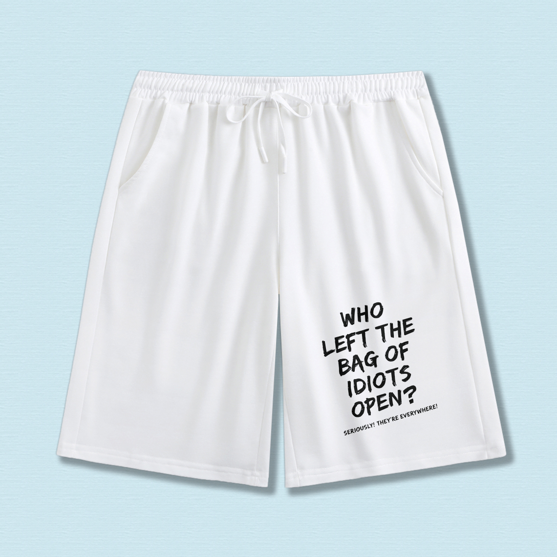 TEECURENT Who Left The Bag Of Idiots Open Funny Shorts Men Women Casual Drawstring Sweatshorts Humor Gift For Him Her