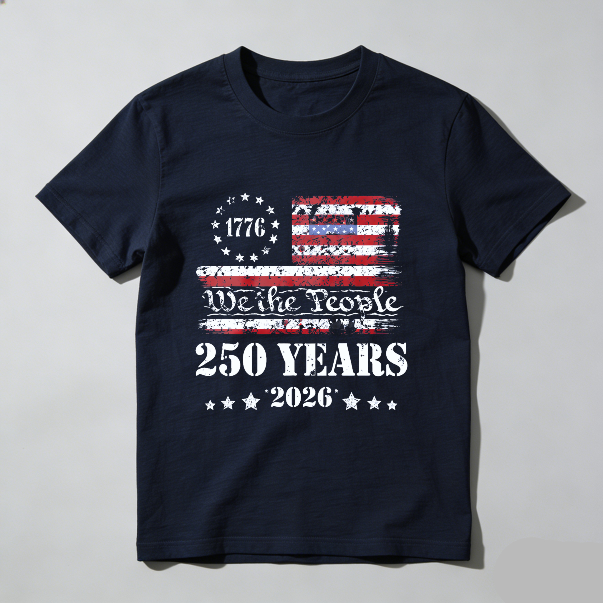 250 Years Of American Independence We The People 1776 To 2026 Usa Flag Patriotic T-Shirt