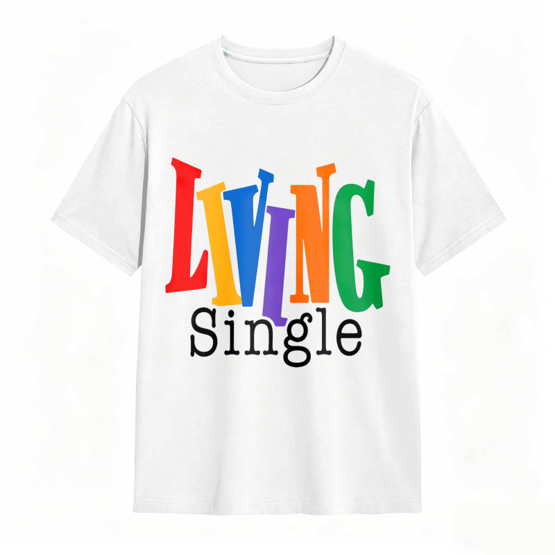 Living Single Bright Colored Lettering Graphic Cotton T-Shirt