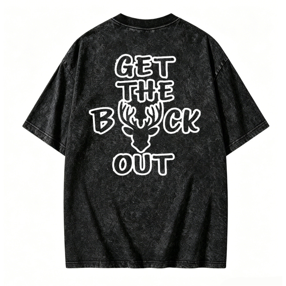 Get The Buck Out Deer Head Graphic Washed T-shirt