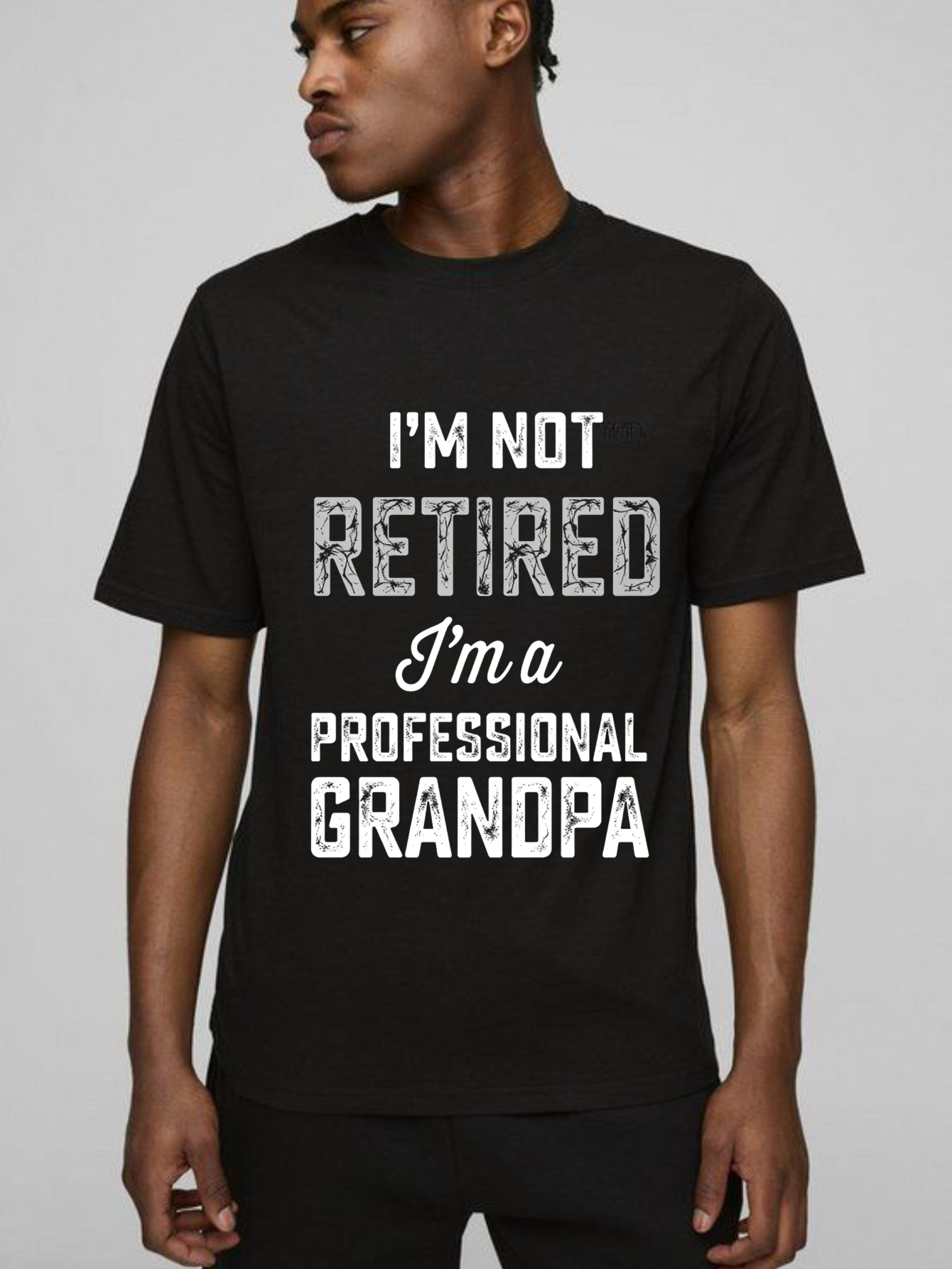I Am Not Retired I Am A Professional Grandpa Unisex Classic T-shirt