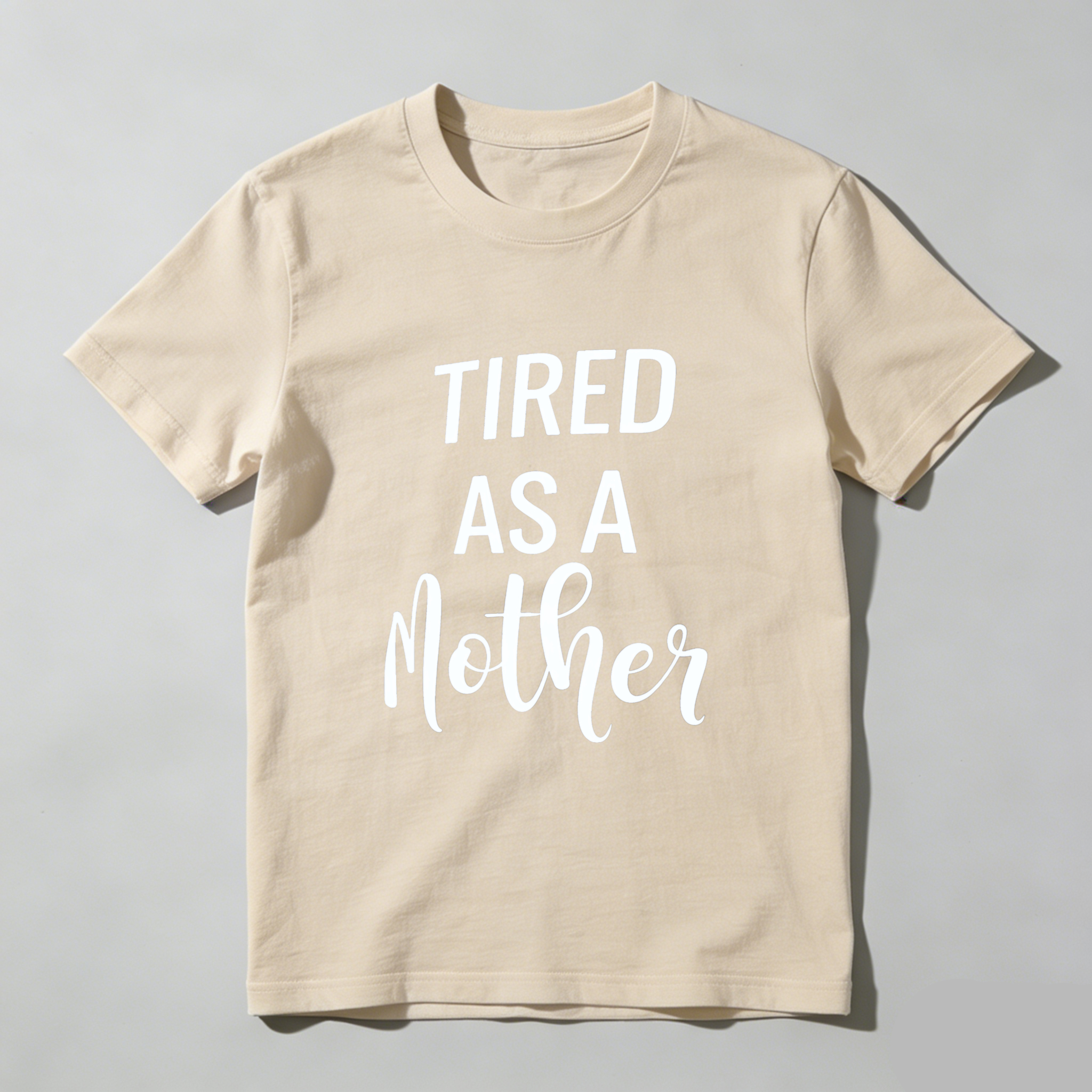 TEECURENT Tired As A Mother T Shirt For Women Mothers Day Gift Funny Mom Shirt Cute Maternity Tee WOMEN