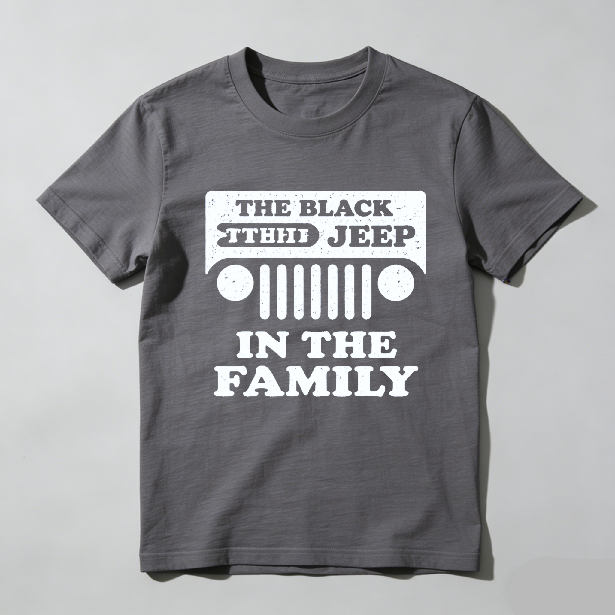 The Black Jeep In The Family T Shirt For Jeep Enthusiasts And Off Road Adventure Lovers