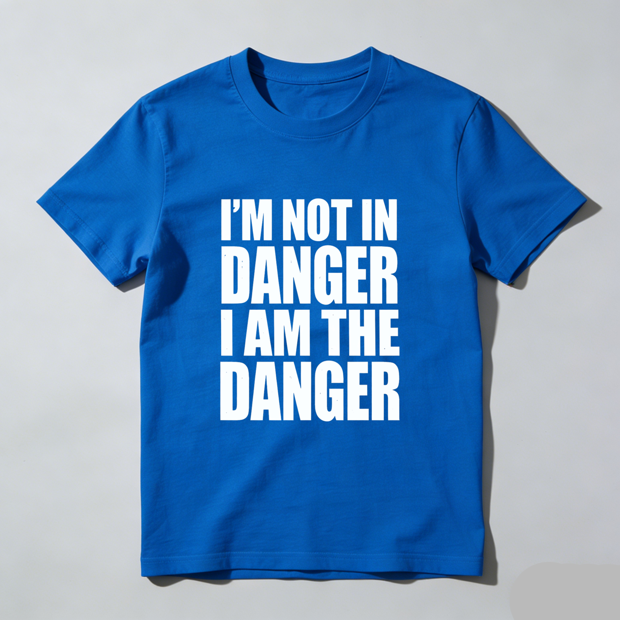 TEECURENT Im Not In Danger I Am The Danger T Shirt Black Graphic Tee Men Women Unisex Casual Top
