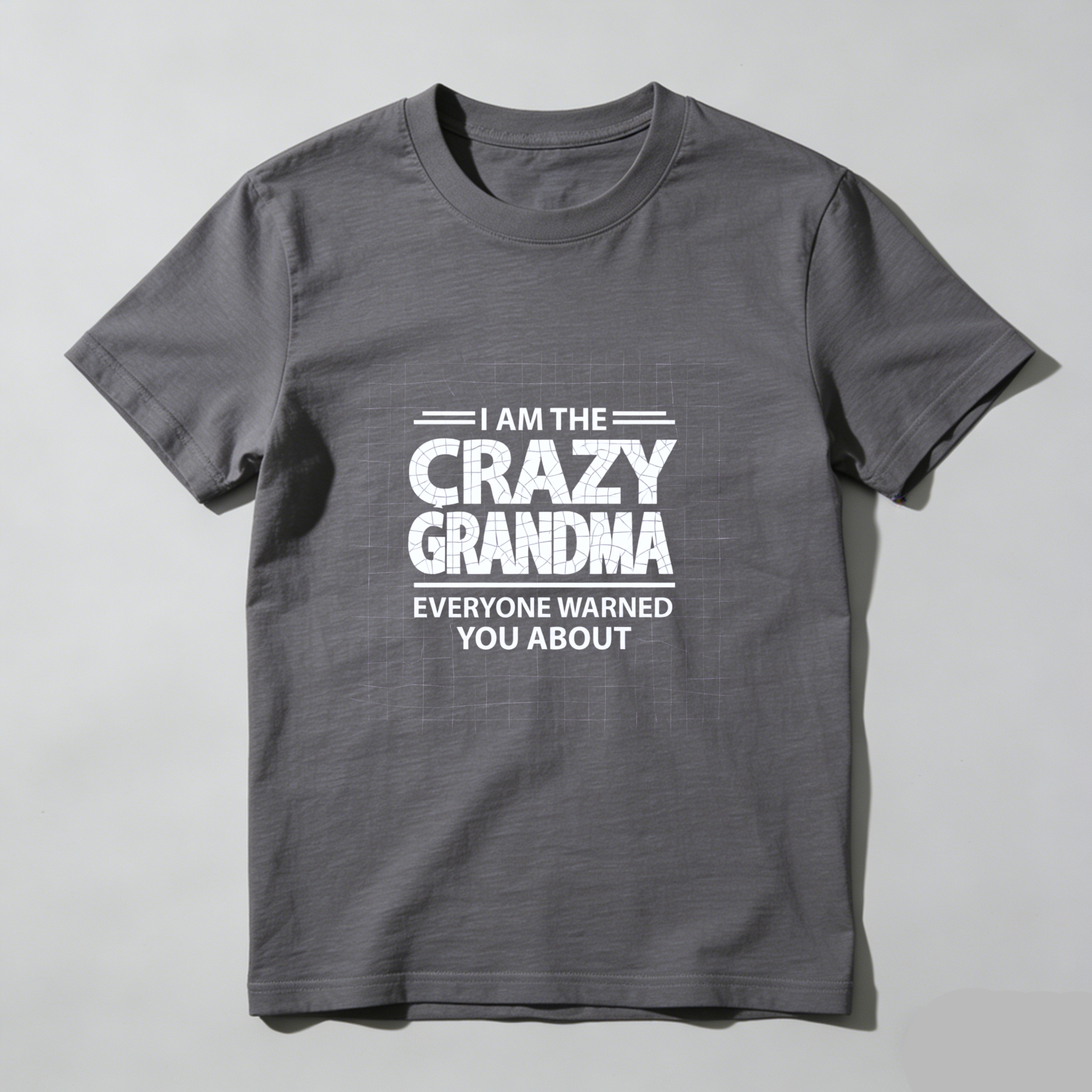 TEECURENT I Am The Crazy Grandma Everyone Warned You About T Shirt WOMEN
