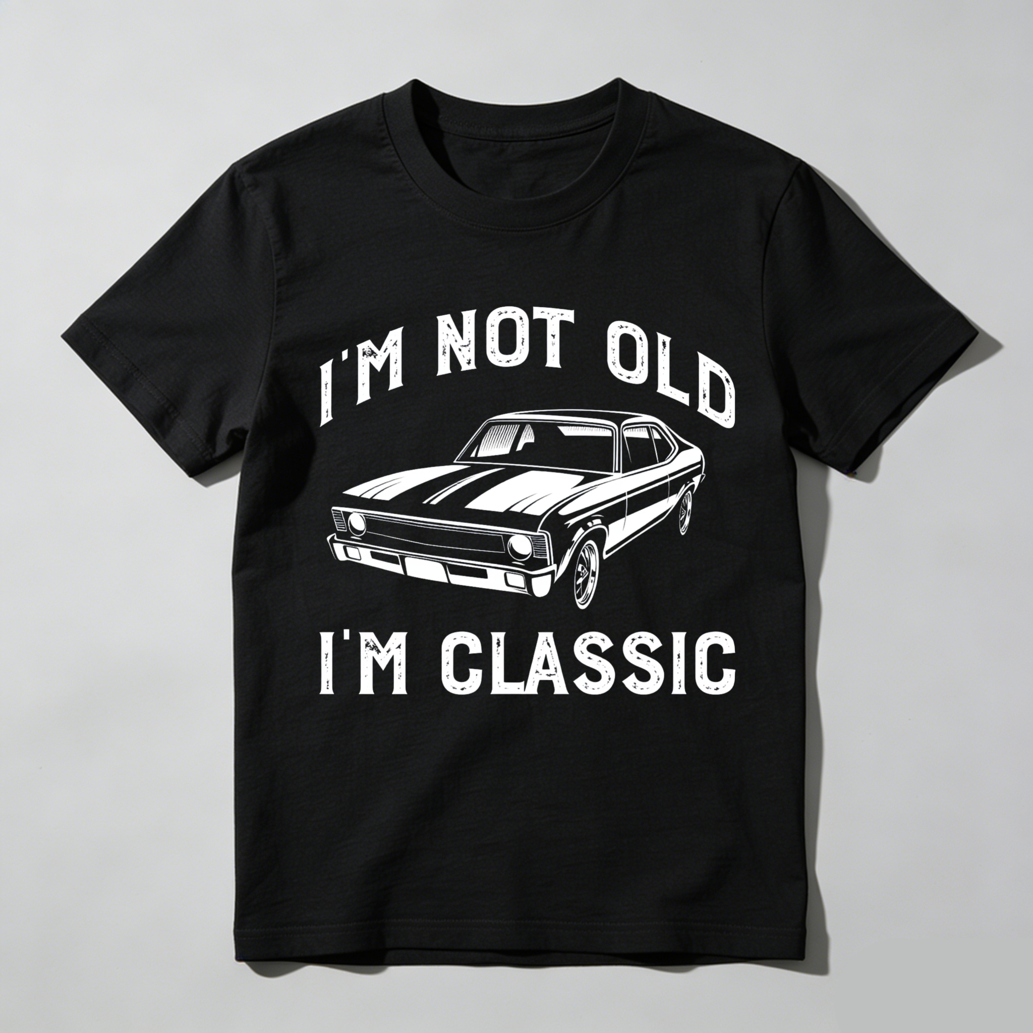 Classic Car I M Not Old I M Classic Unisex Classic T-shirt
