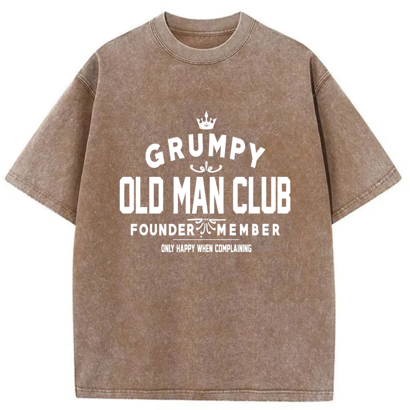 Grumpy Old Man Club Founder Member Only Happy When Complaining tshirt 100% cotton