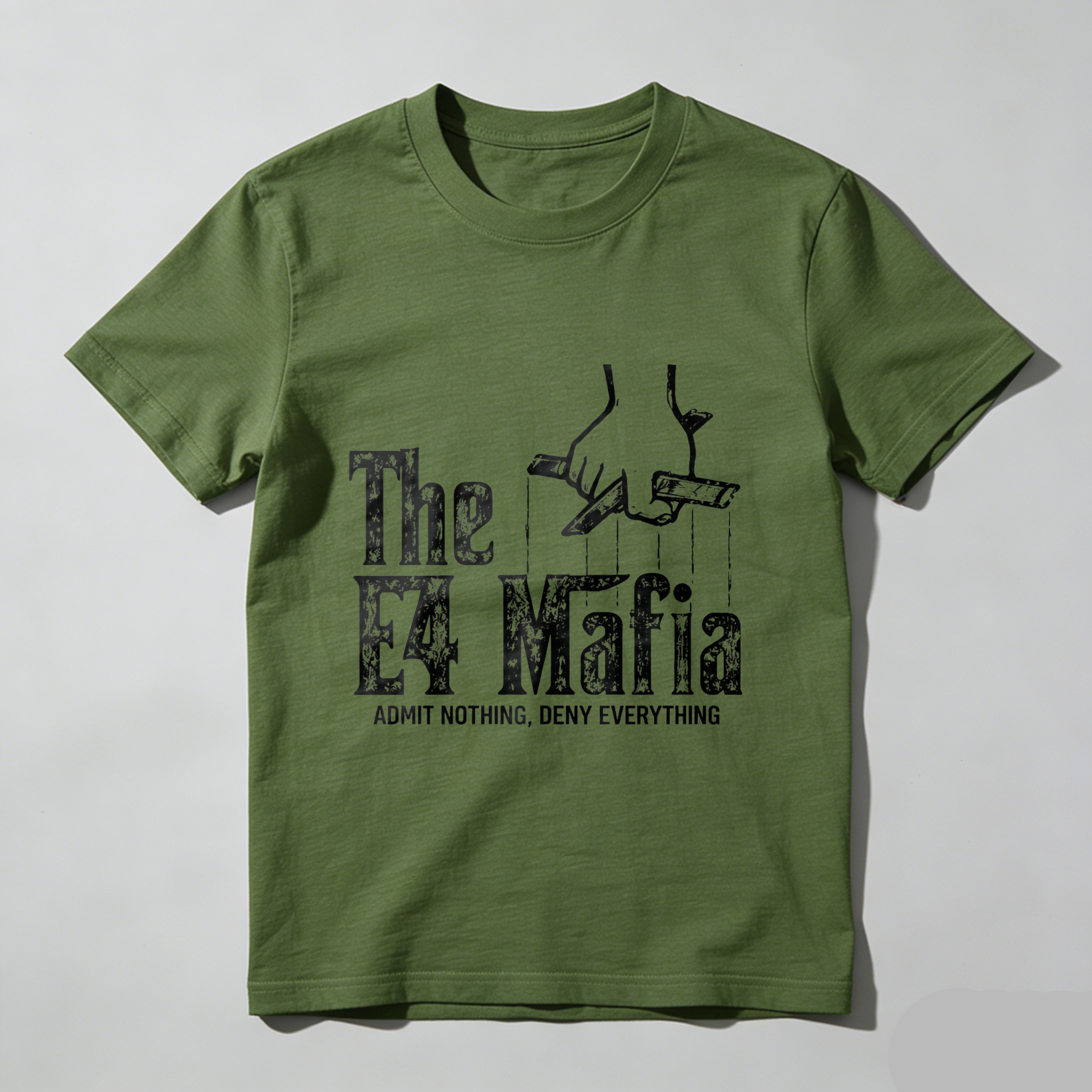 TEECURENT The E4 Mafia Admit Nothing Deny Everything T Shirt