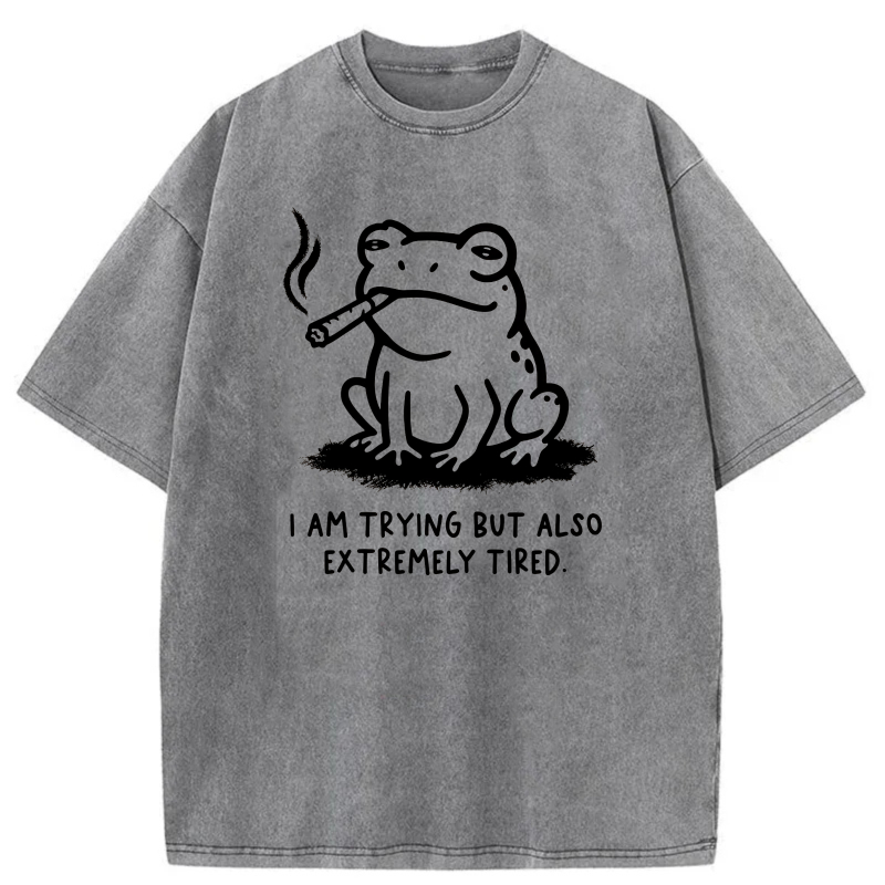 Frog Smoking Cigar Trying But Tired tshirt 100% cotton