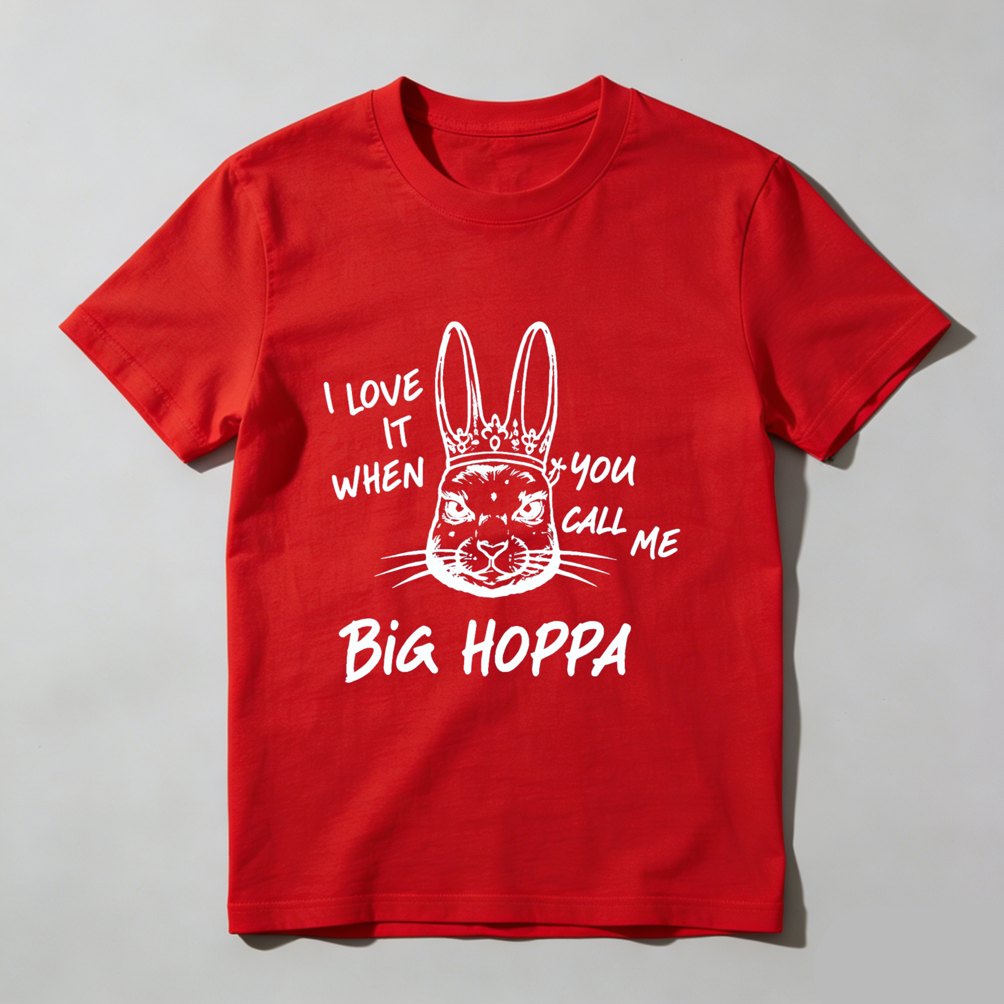 TEECURENT I Love It When You Call Me Big Hoppa Bunny Rabbit T-Shirt With Crown Design Funny Easter Shirt For Men Women Unisex Casual Wear WOMEN