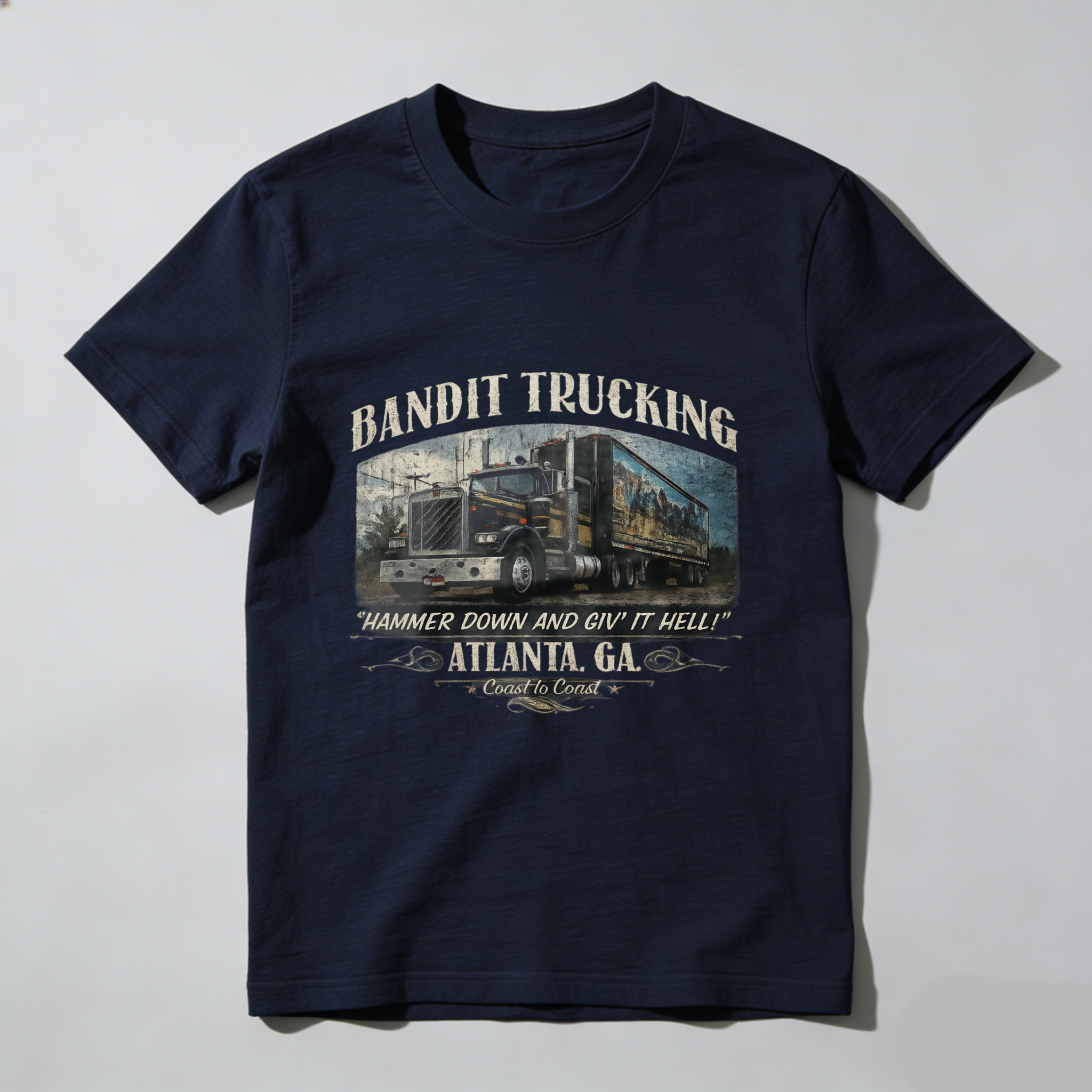 TEECURENT Bandit Trucking Atlanta Ga Hammer Down And Giv It Hell Coast To Coast T Shirt