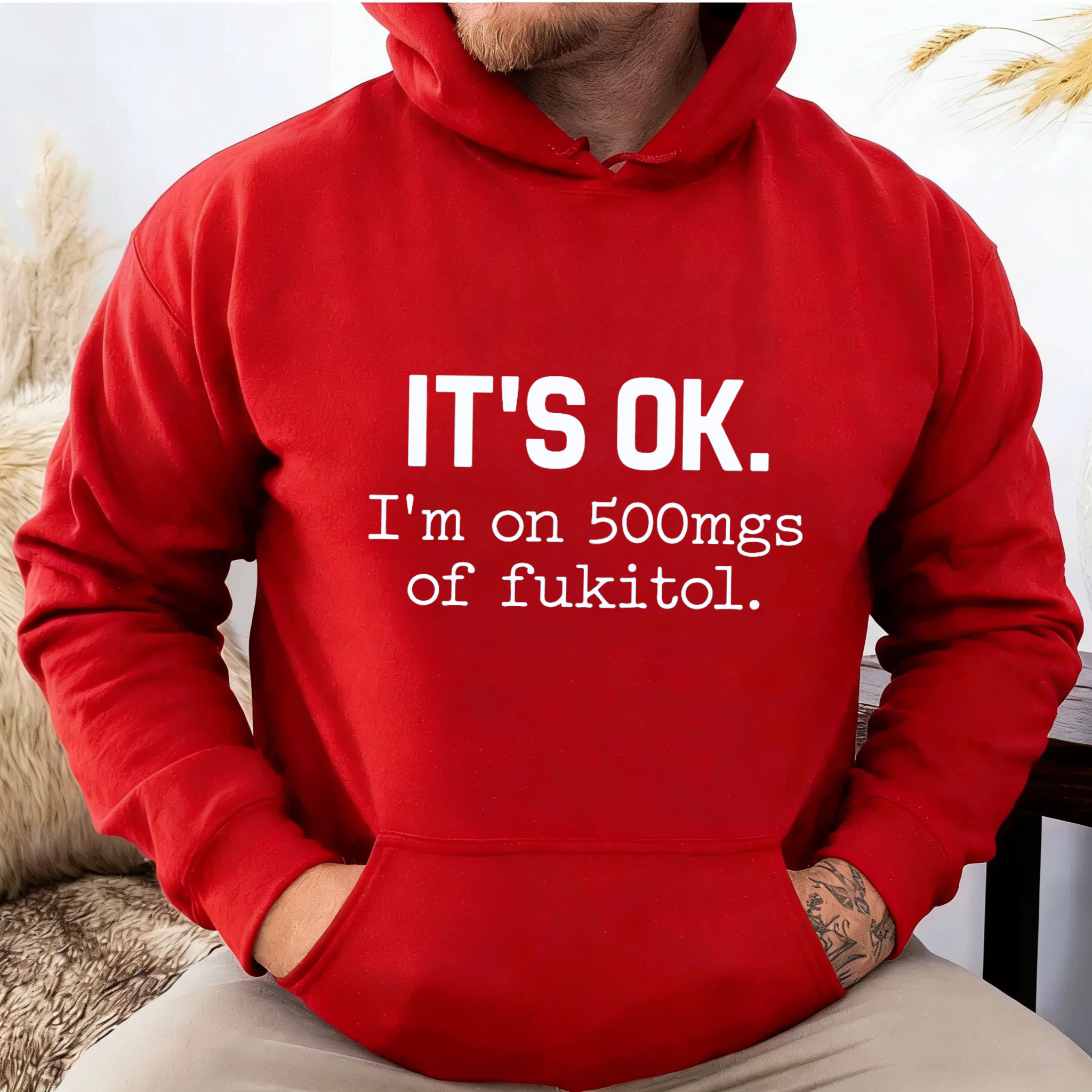 TEECURENT Gildan Its Ok Im On 500Mgs Of Fukitol Hoodie Black Sweatshirt Funny Statement Pullover Casual Wear For Men Women Unisex Clothing
