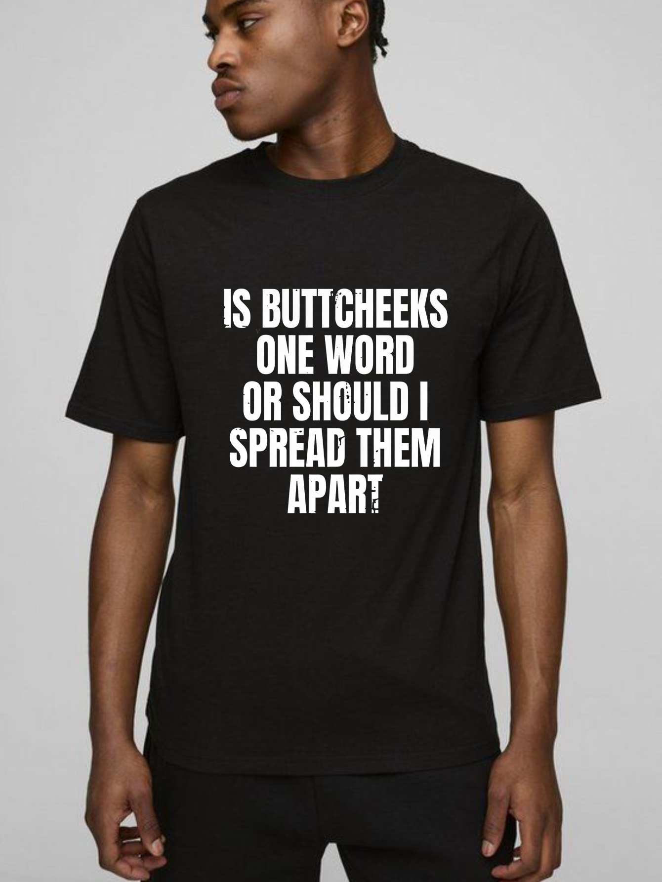 TEECURENT Is Buttcheeks One Word Or Should I Spread Them Apart Pure Cotton Short Sleeve T Shirt-TeeCurent