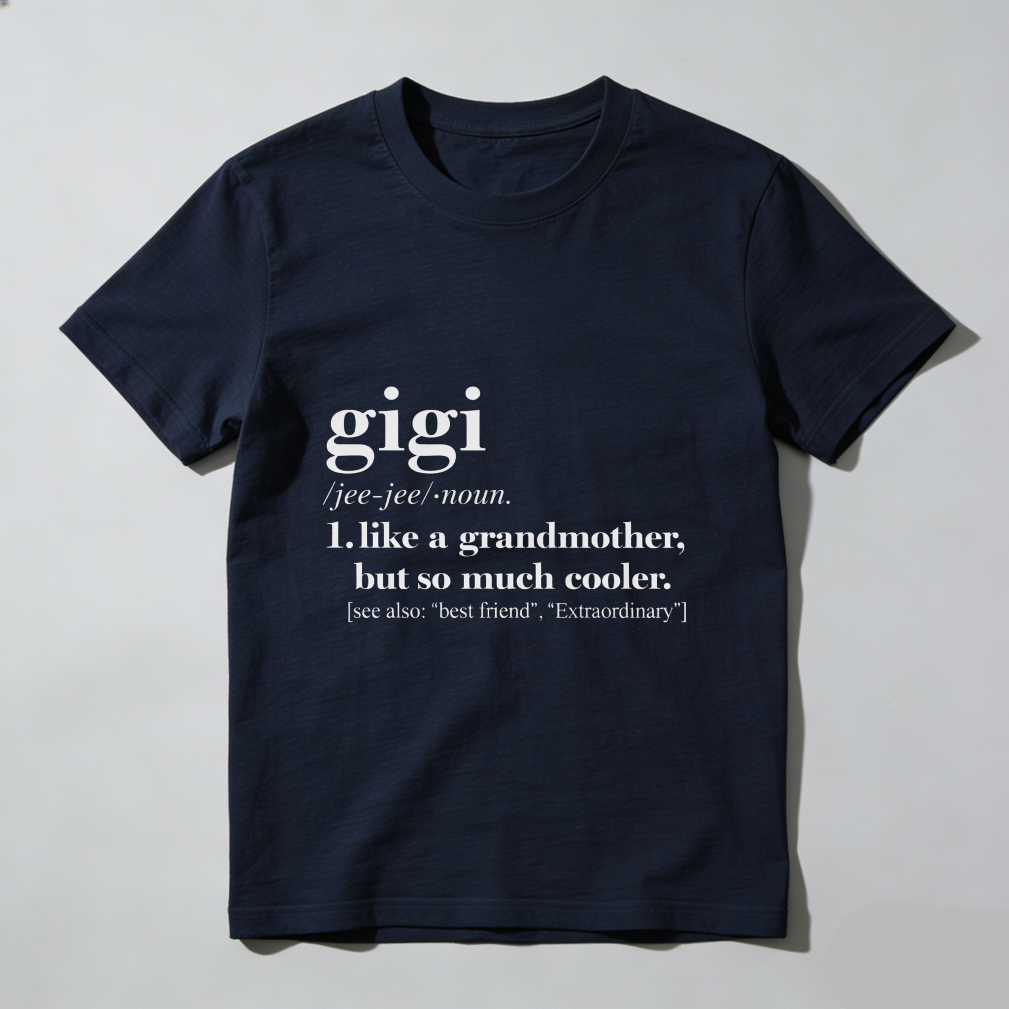 TEECURENT Gigi Definition T Shirt Like A Grandmother But So Much Cooler Best Friend Extraordinary Gift For Grandma Cool Grandmother Shirt WOMEN