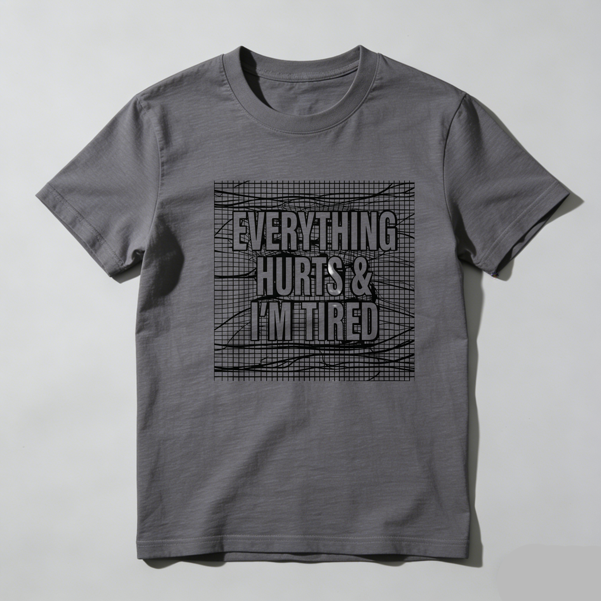 TEECURENT Everything Hurts And Im Tired Pure Cotton Short Sleeve T Shirt-TeeCurent