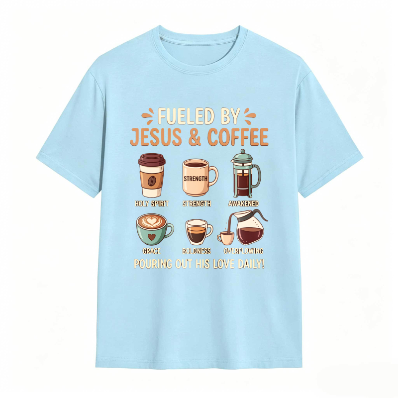 Fueled by Jesus and Coffee T-shirt