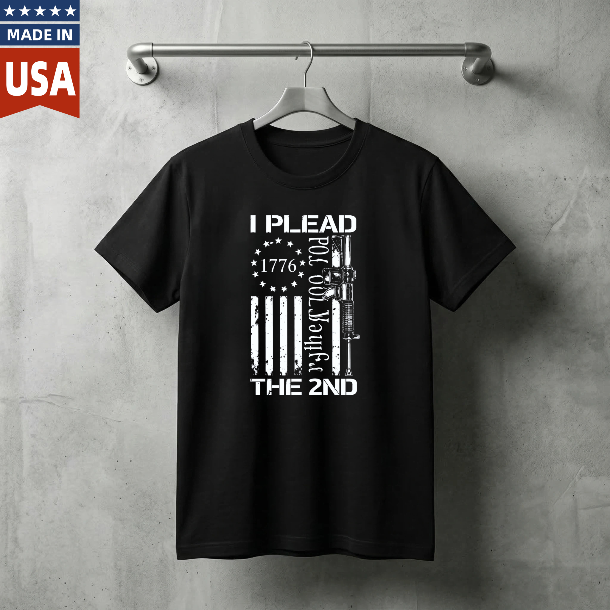 I Plead The 2nd Amendment Gun Rights T Shirt Made In Usa