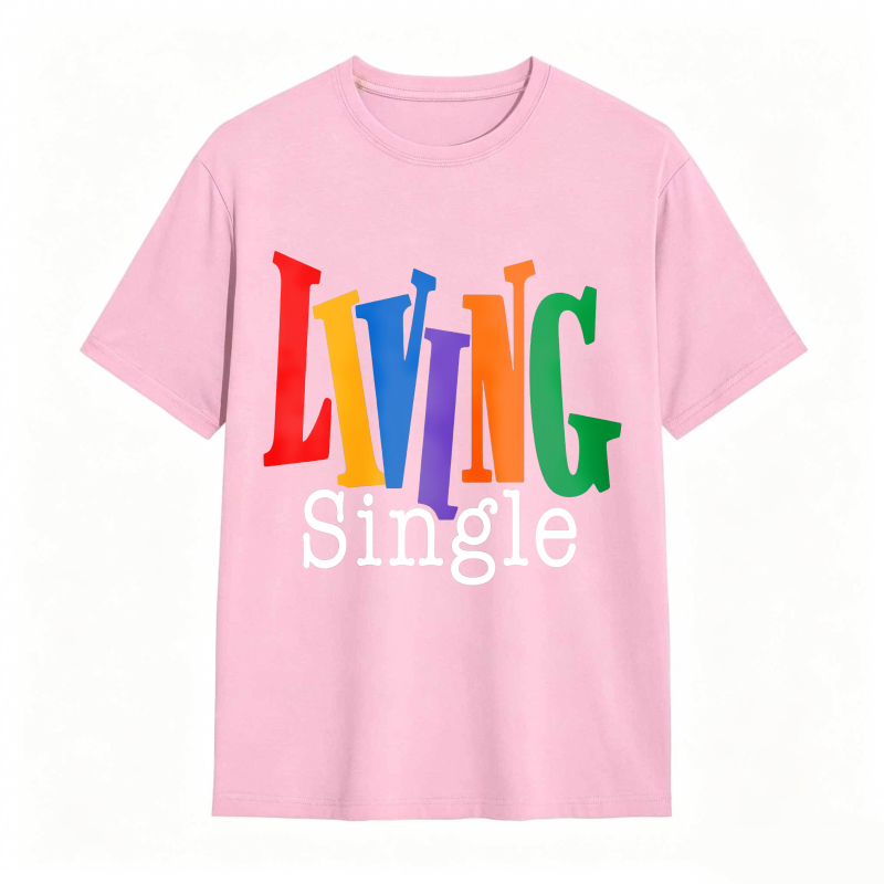 Living Single Bright Colored Lettering Graphic Cotton T-Shirt